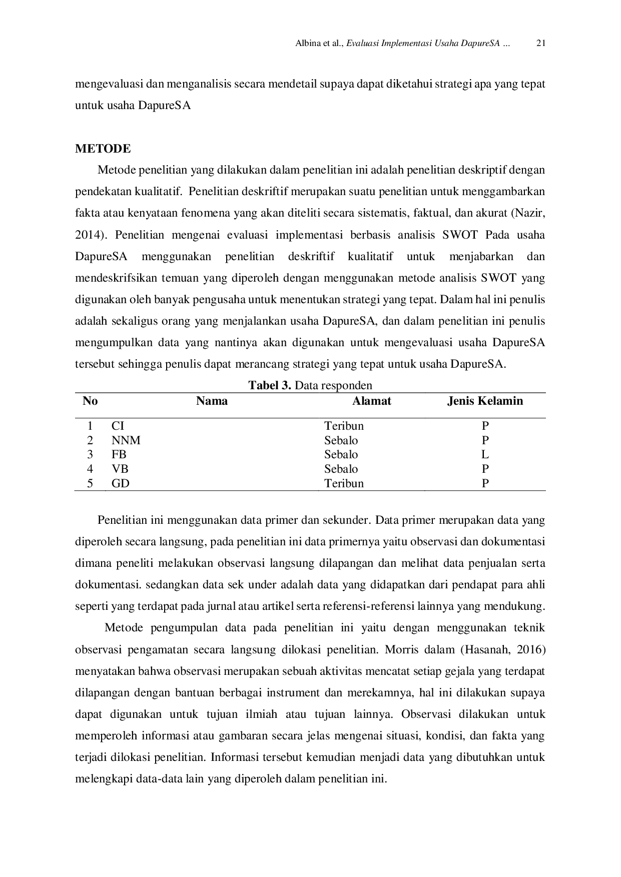 JURIS Evaluasi Implementasi Usaha DapureSA Berbasis Analisis SWOT