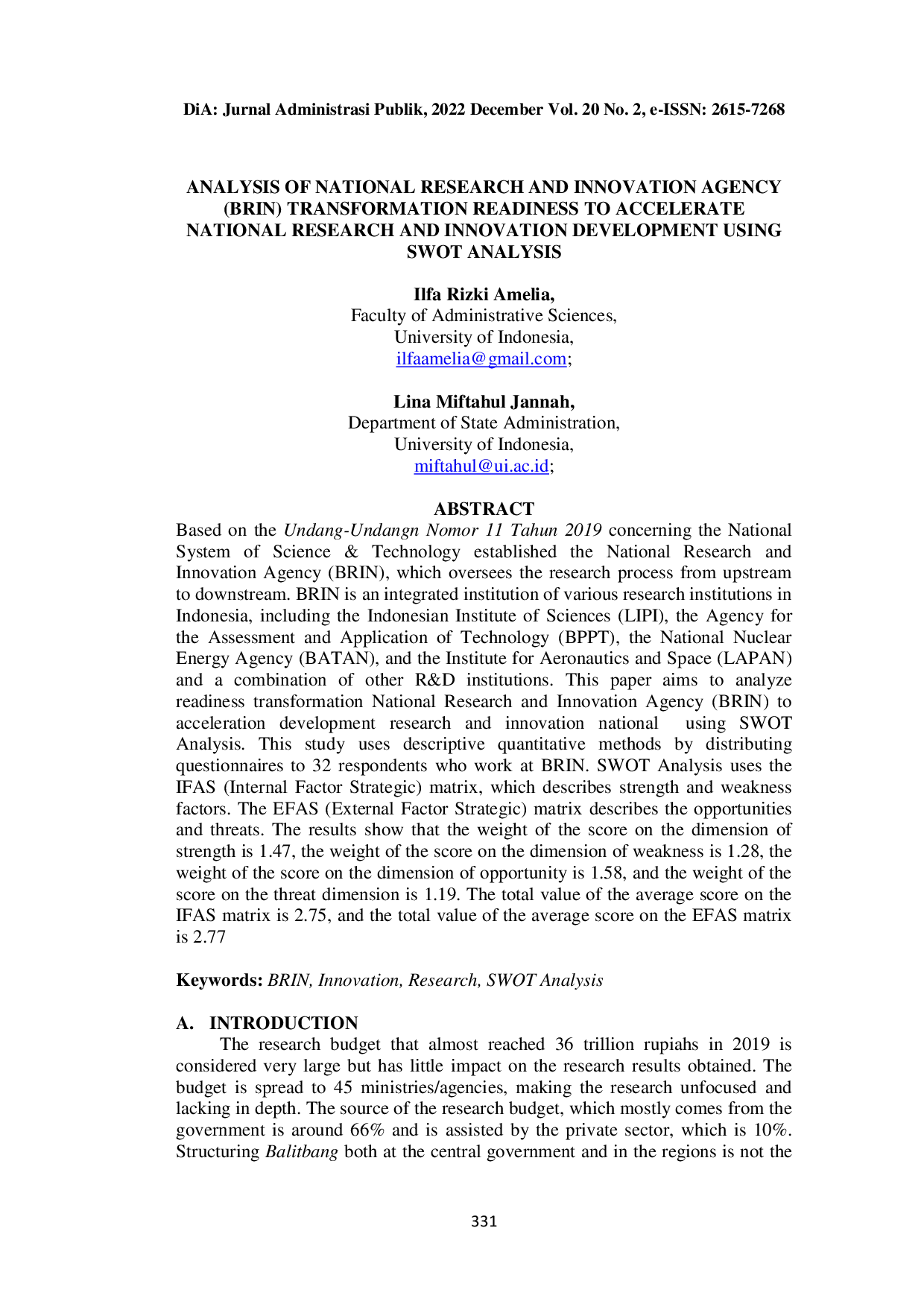 JURIS Analysis of National Research and Innovation Agency BRIN Transformation Readiness to Accelerate National Research and Innovation Development Using SWOT Analysis