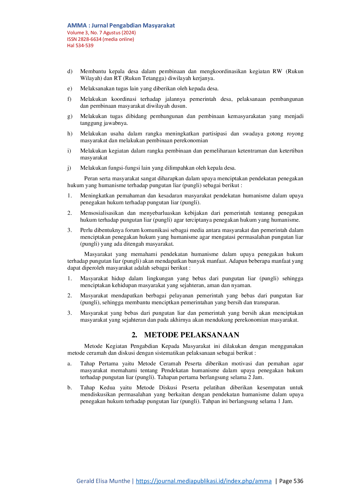 JURIS Sosialisasi Terhadap Upaya Penegakan Hukum Pungutan Liar Pungli Di Desa Kenangan Baru