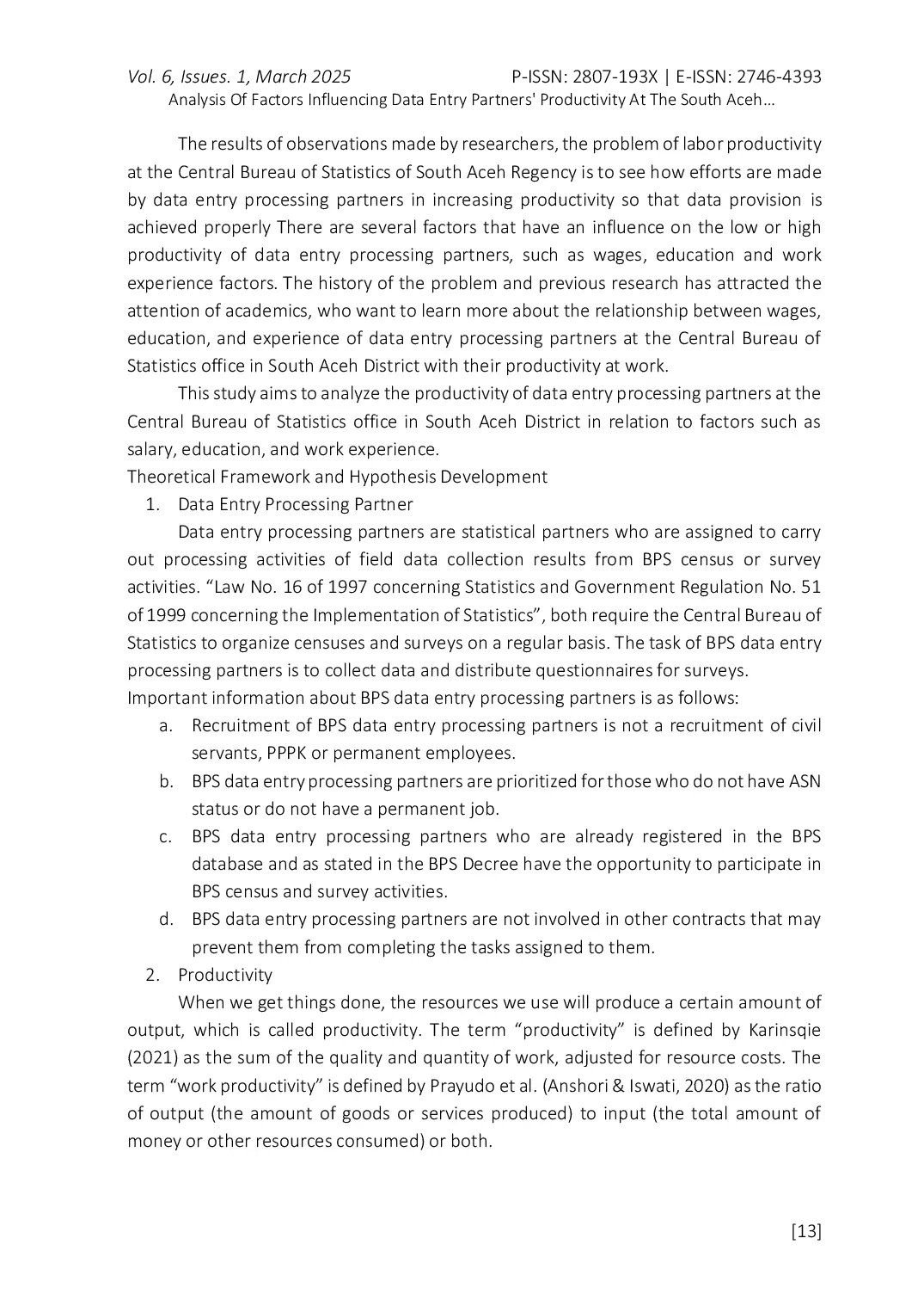 JURIS Analysis Of Factors Influencing Data Entry Partners Productivity At The South Aceh Regency Central Statistics Agency Office