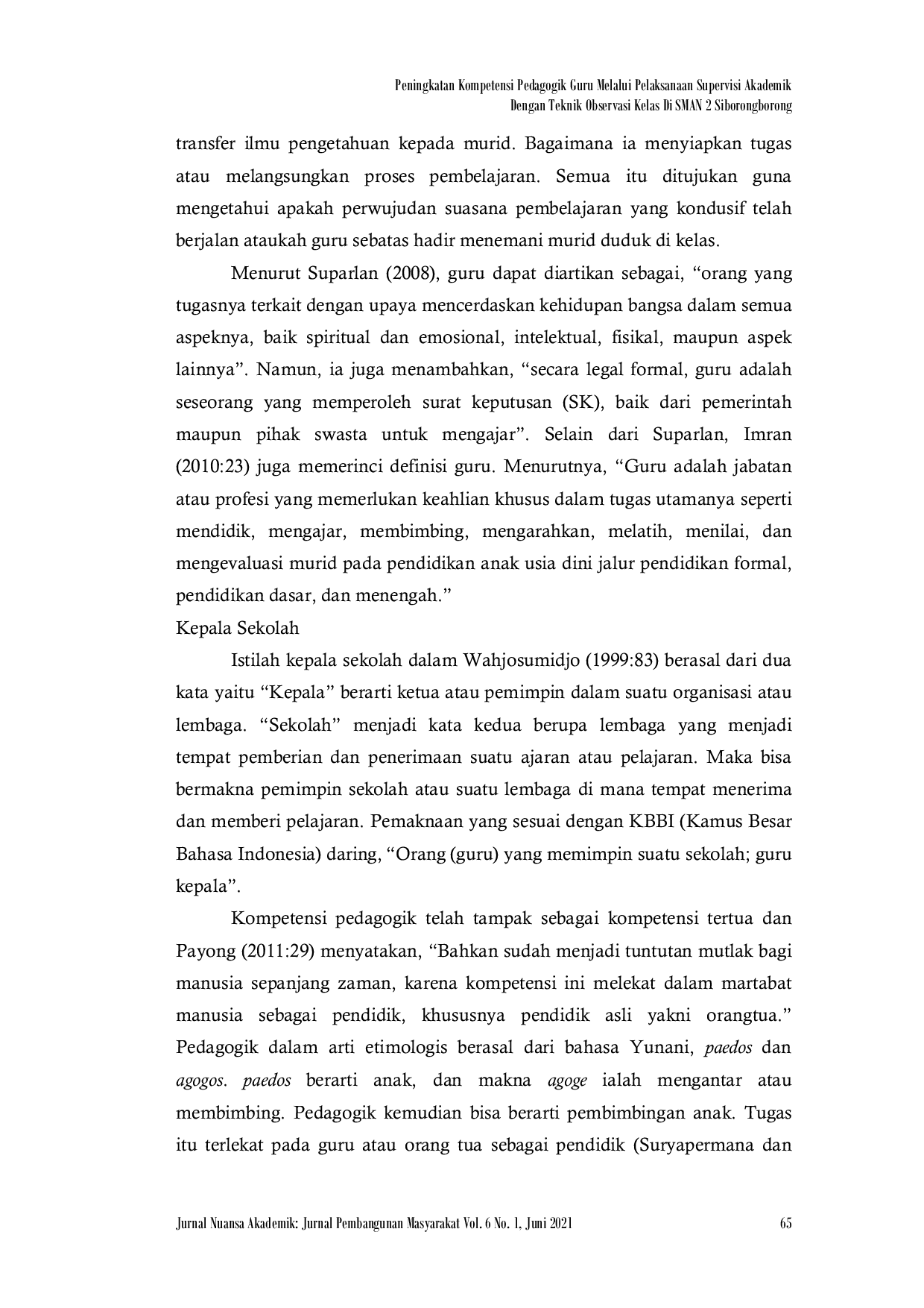 JURIS Peningkatan Kompetensi Pedagogik Guru Melalui Pelaksanaan Supervisi Akademik Dengan Teknik Observasi Kelas Di SMAN 2 Siborongborong