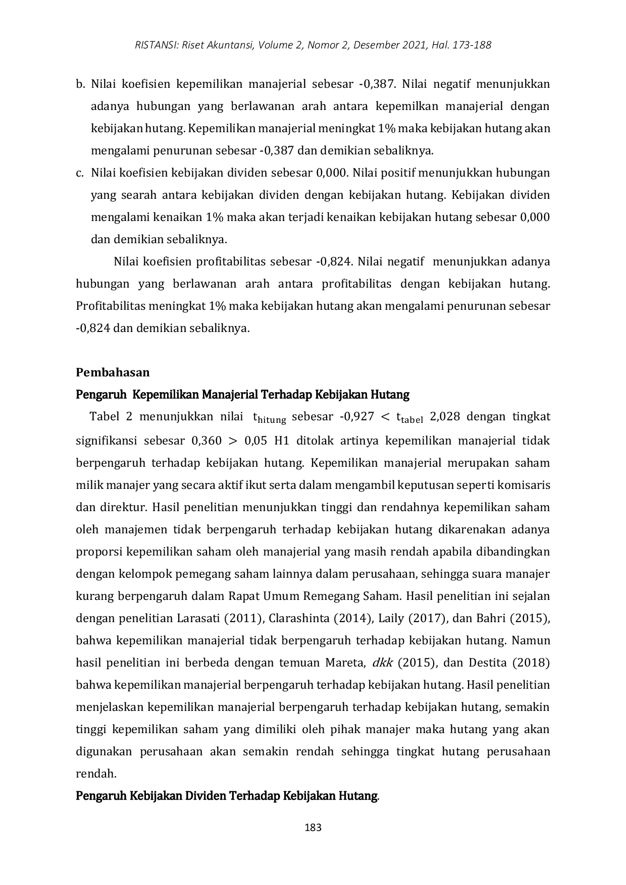 JURIS Pengaruh Profitabilitas Kepemilikan Manajerial Dan Kebijakan Dividen Terhadap Kebijakan Hutang