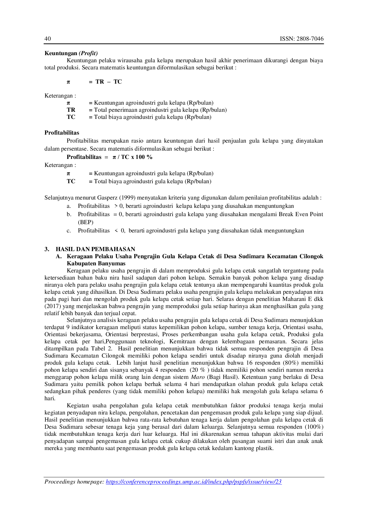 JURIS Analisis Keragaan dan Profitabilitas Usaha Pengrajin Gula Kelapa Cetak di Desa Sudimara Kecamatan Cilongok