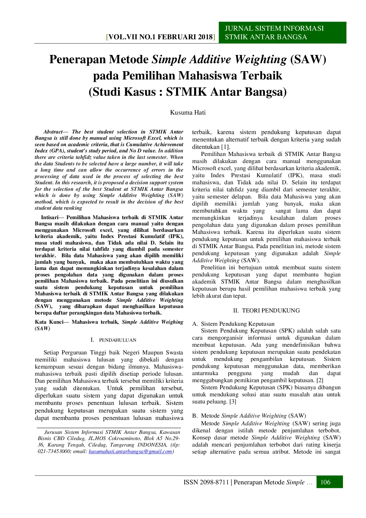 juris Penerapan Metode Simple Additive Weighting SAW pada Pemilihan Mahasiswa Terbaik Studi Kasus STMIK Antar Bangsa