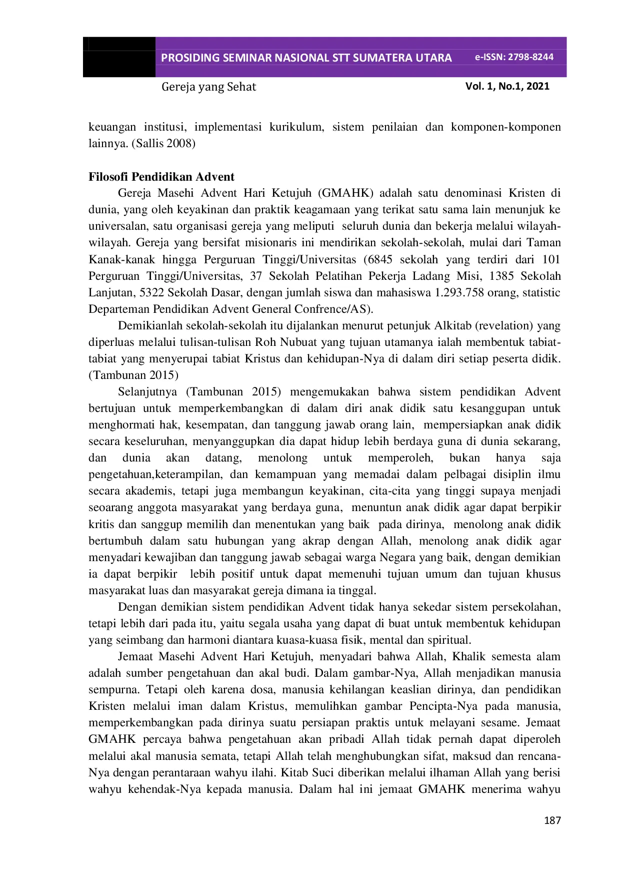 JURIS Implementasi Kepemimpinan Kristen dalam Meningkatkan Mutu Pendidikan yang Dikelola Gereja Masehi Advent Hari Ketujuh