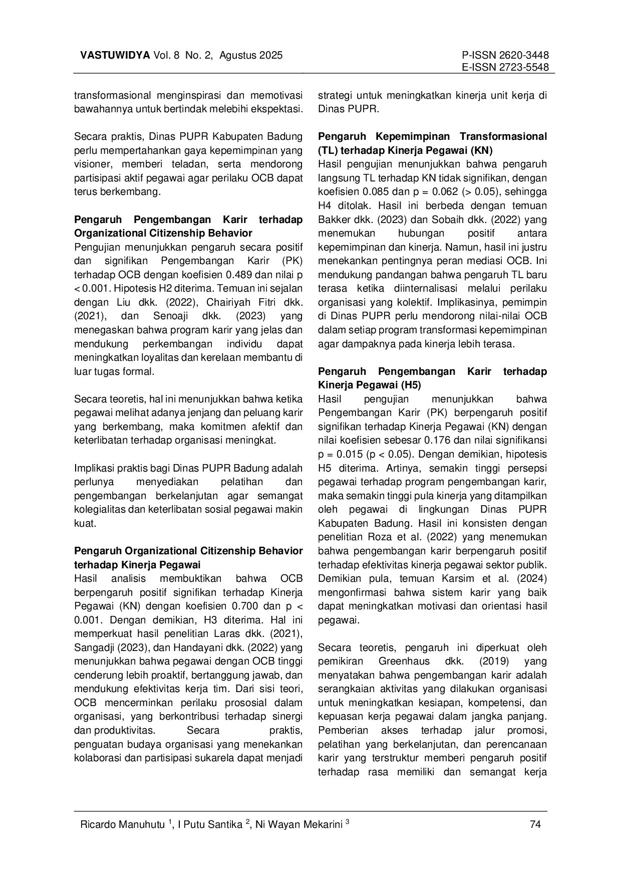 juris Pengaruh Kepemimpinan Transformasional Dan Pengembangan Karir Terhadap Kinerja Pegawai Melalui Organizational Citizenship Behavior Pada Dinas Pekerjaan Umum Dan Penataan Ruang Kabupaten Badung