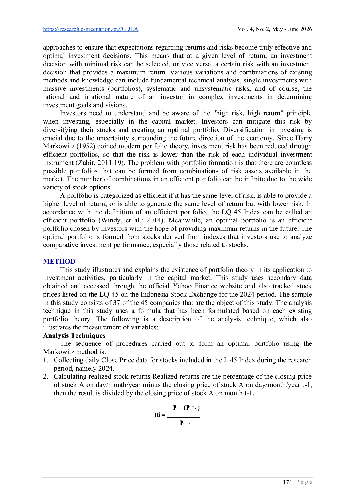 JURIS Comparative Analysis of Optimal Stock Portfolio Results using The Markowitz Method and a Single Index Study on LQ 45 Company Shares Listed on the Indonesia Stock Exchange Period January December 20