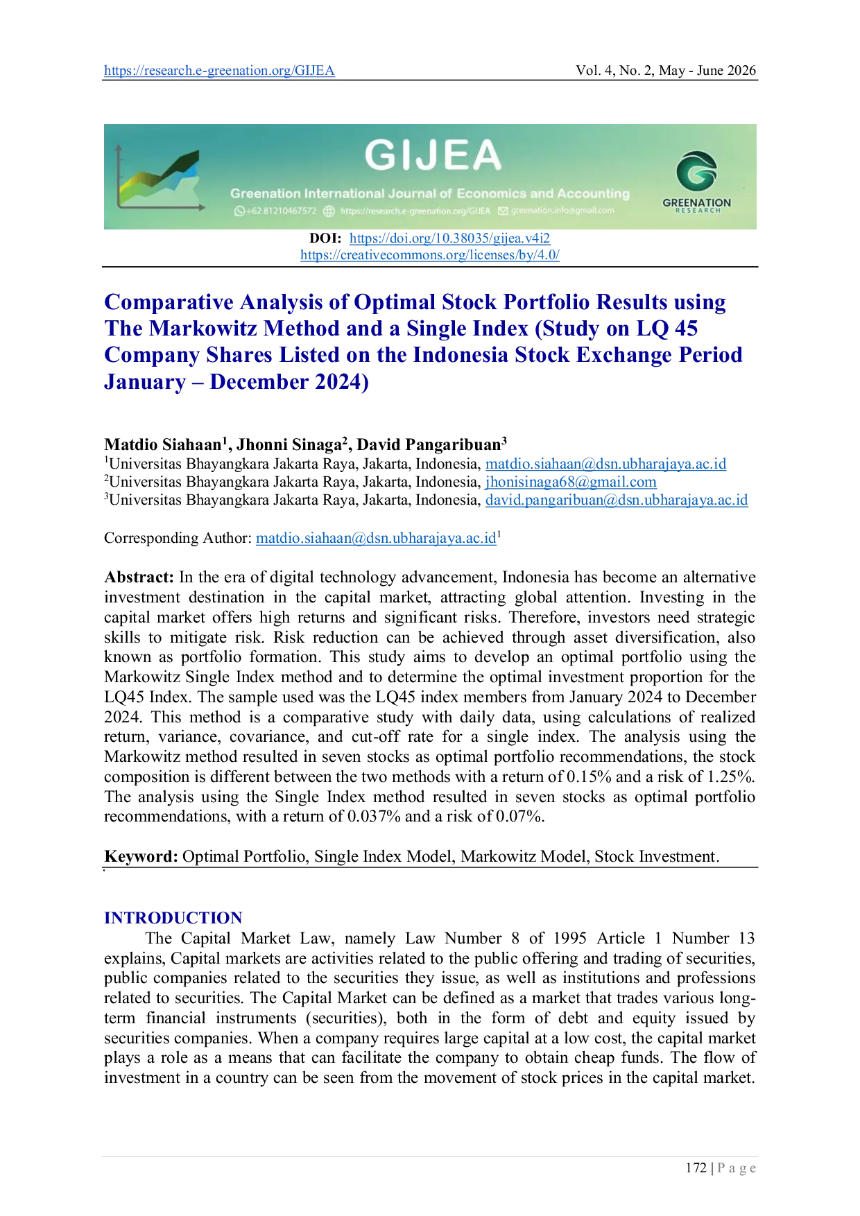 JURIS Comparative Analysis of Optimal Stock Portfolio Results using The Markowitz Method and a Single Index Study on LQ 45 Company Shares Listed on the Indonesia Stock Exchange Period January December 20