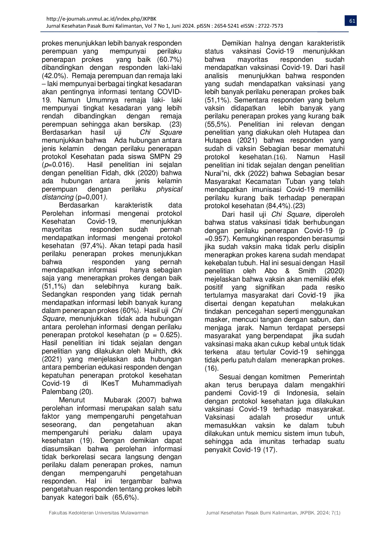 JURIS Factors Associated With The Behavior Of Implementing Health Protocols Among Students At SMP Negeri 29 North Samarinda