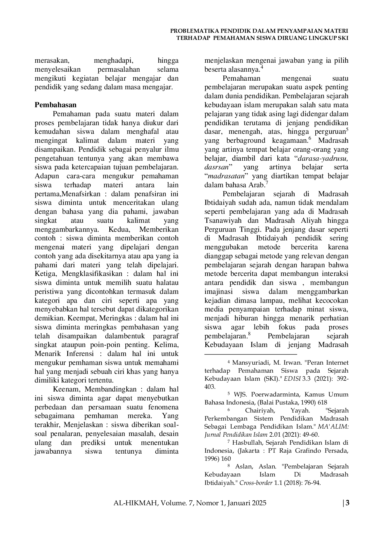 JURIS Problematika Pendidik Dalam Penyampaian Materi Terhadap Pemahaman Siswa Diruang Lingkup SKI