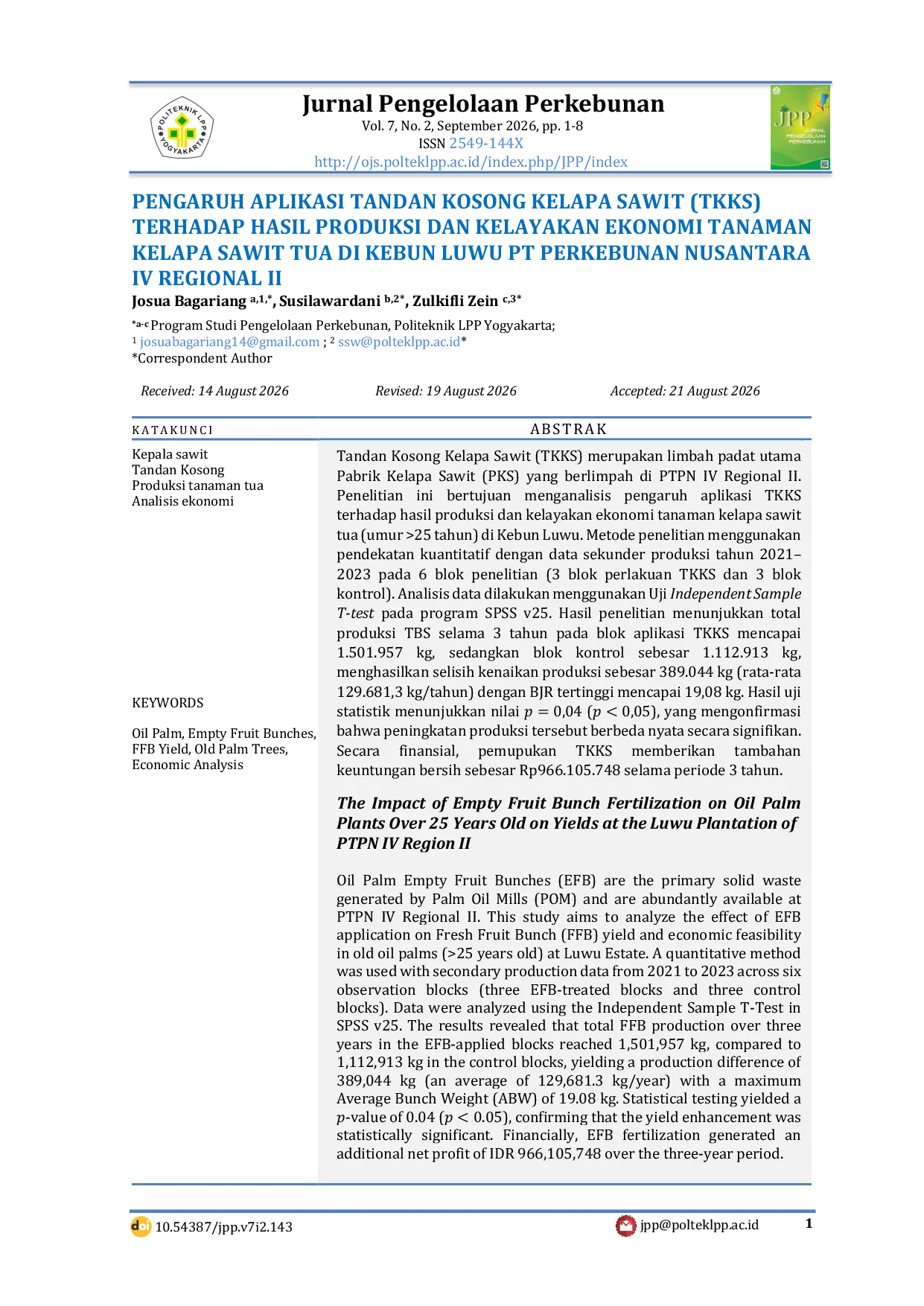 JURIS The Impact of Empty Fruit Bunch Application on the Production Results and Economic Feasibility of Old Oil Palm Plants in Luwu Estate PTPN IV Regional II