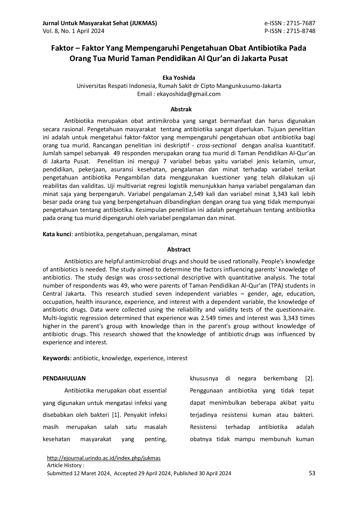 JURIS Faktor Faktor Yang Mempengaruhi Pengetahuan Obat Antibiotika Pada Orang Tua Murid Taman Pendidikan Al Qur an di Jakarta Pusat