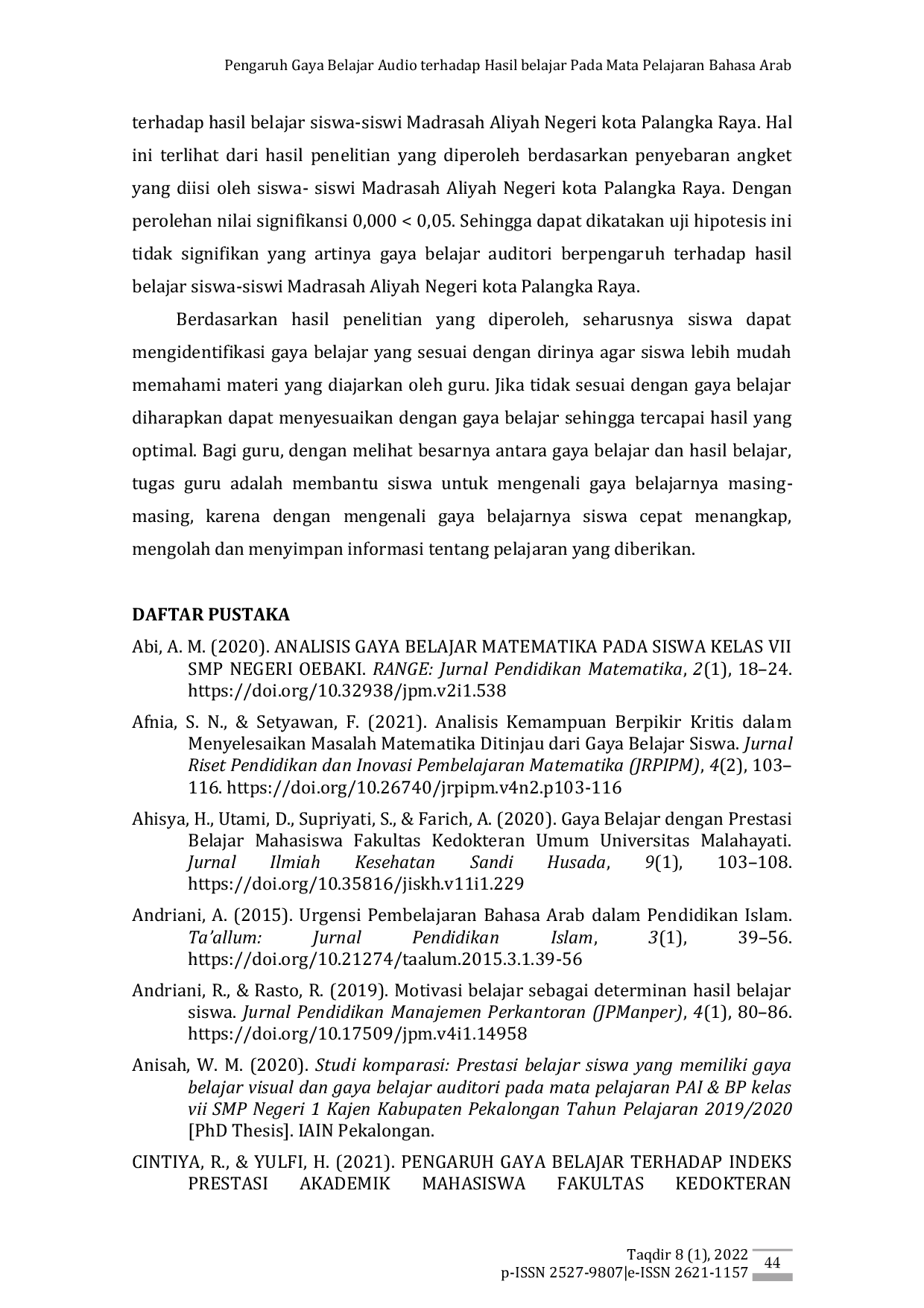 JURIS Pengaruh Gaya Belajar Audio terhadap Hasil belajar Pada Mata Pelajaran Bahasa Arab Pengaruh Gaya Belajar Audio Terhadap Hasil Belajar Pada Mata Pelajaran Bahasa Arab