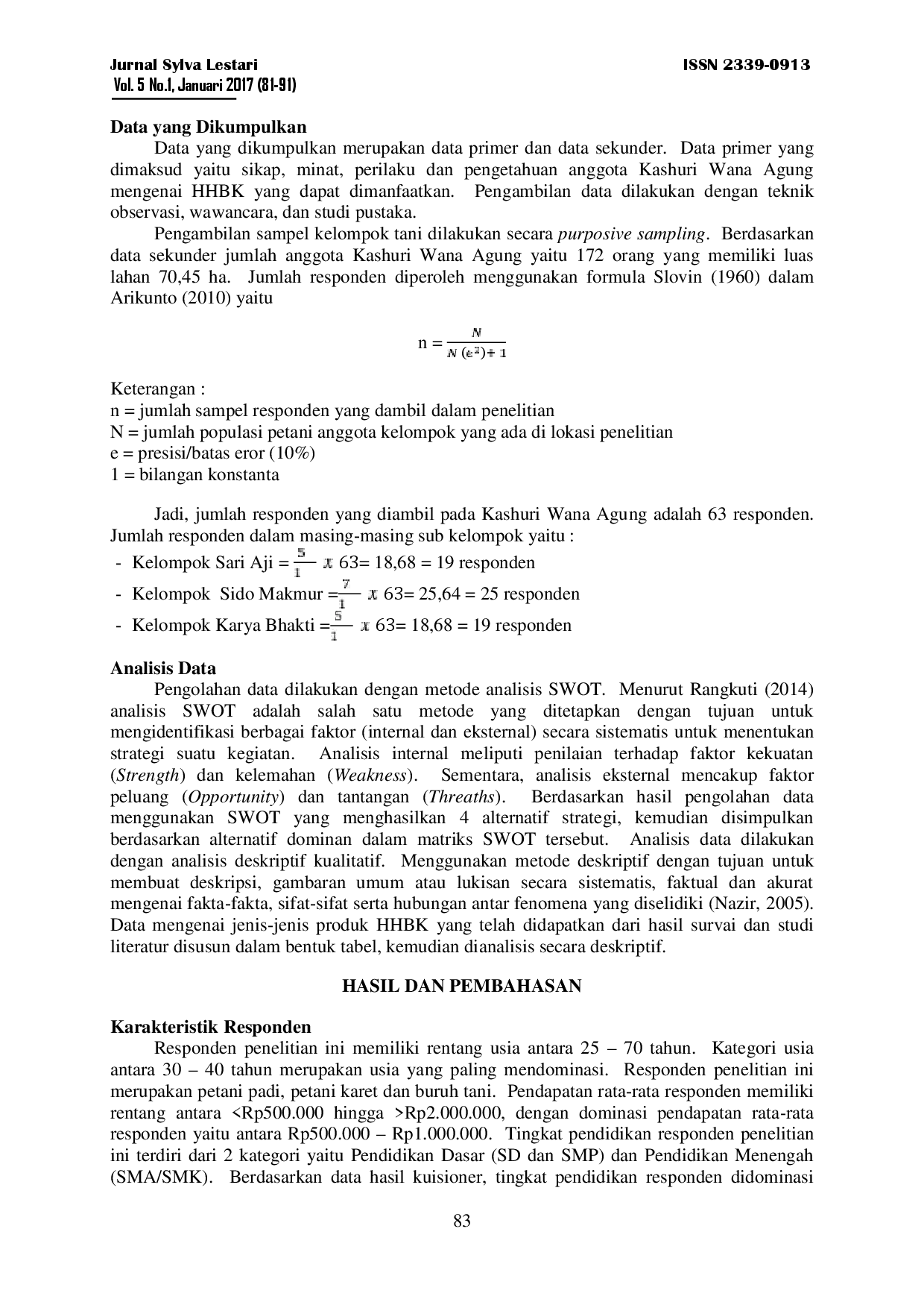 juris Pengembangan Potensi Hasil Hutan Bukan Kayu Oleh Kelompok Sadar Hutan Lestari Wana Agung Di Register 22 Way Waya Kabupaten Lampung Tengah