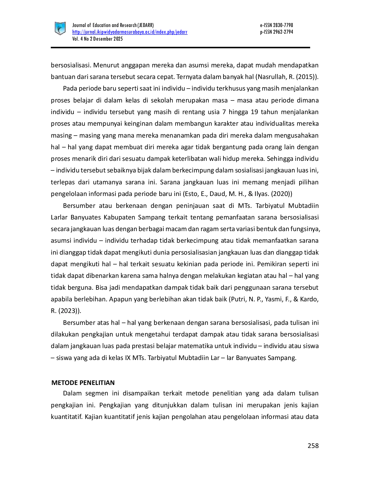 JURIS Sarana Bersosialisasi Jangkauan Luas Terhadap Prestasi Belajar Matematika
