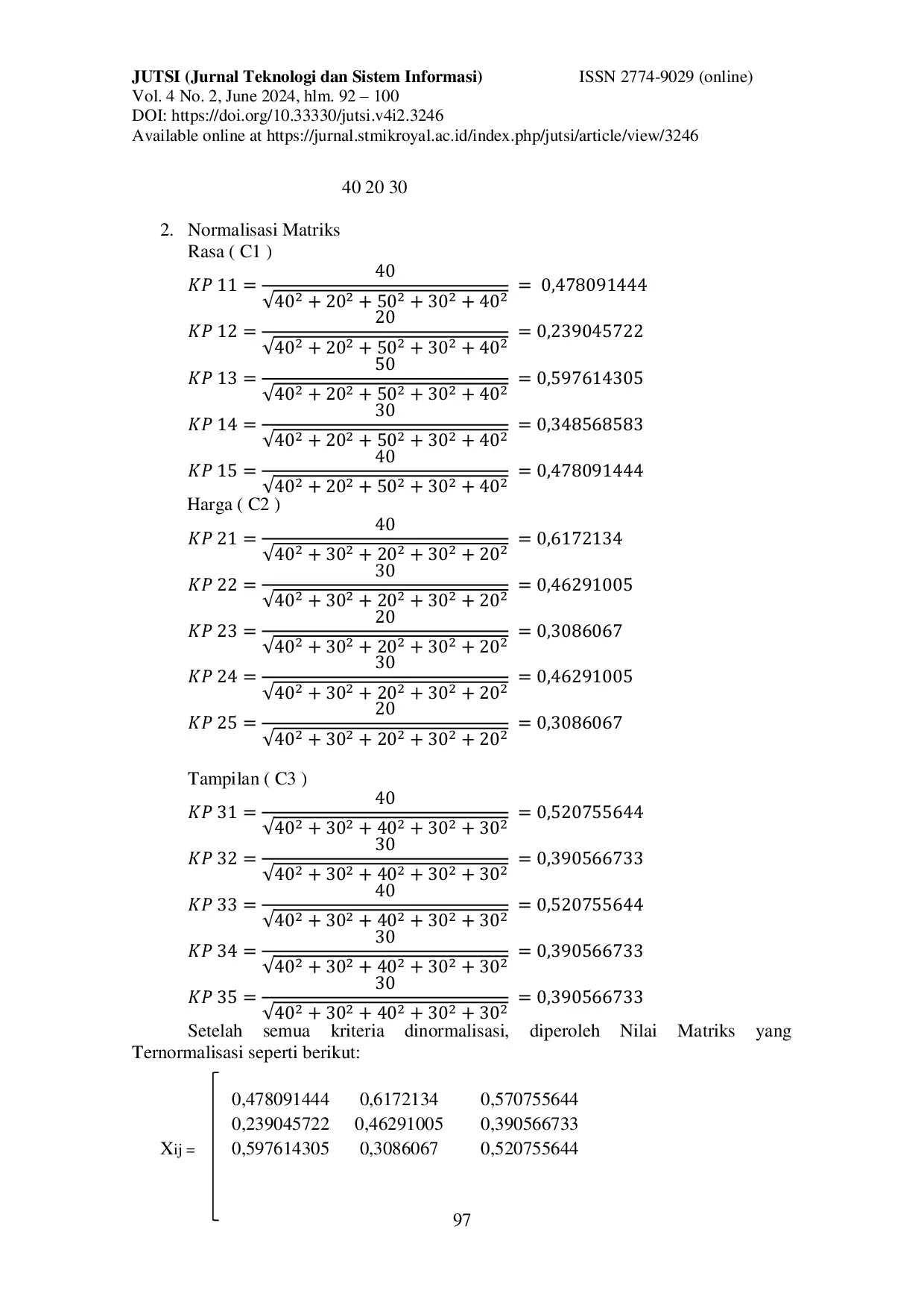 JURIS Penerapan Metode Moora Pada Minuman Kopi Best Seller Coffee Shop Kaula Muda