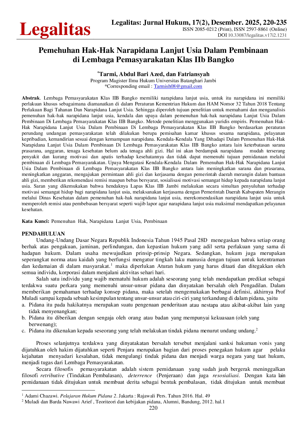 JURIS Pemehuhan Hak Hak Narapidana Lanjut Usia Dalam Pembinaan di Lembaga Pemasyarakatan Klas IIb Bangko