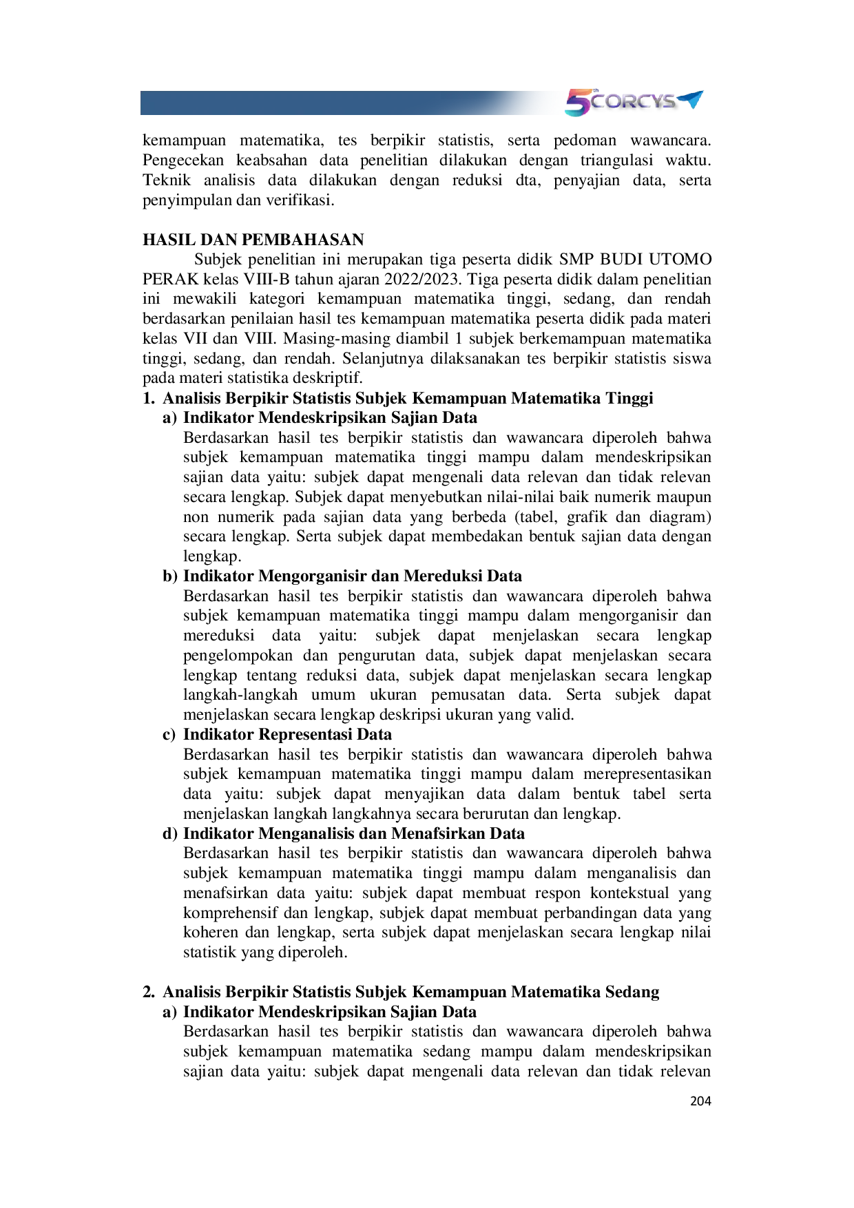 JURIS Analisis Berpikir Statistis Siswa SMP dalam Menyelesaikan Soal Statistika Deskriptif Ditinjau dari Kemampuan Matematis