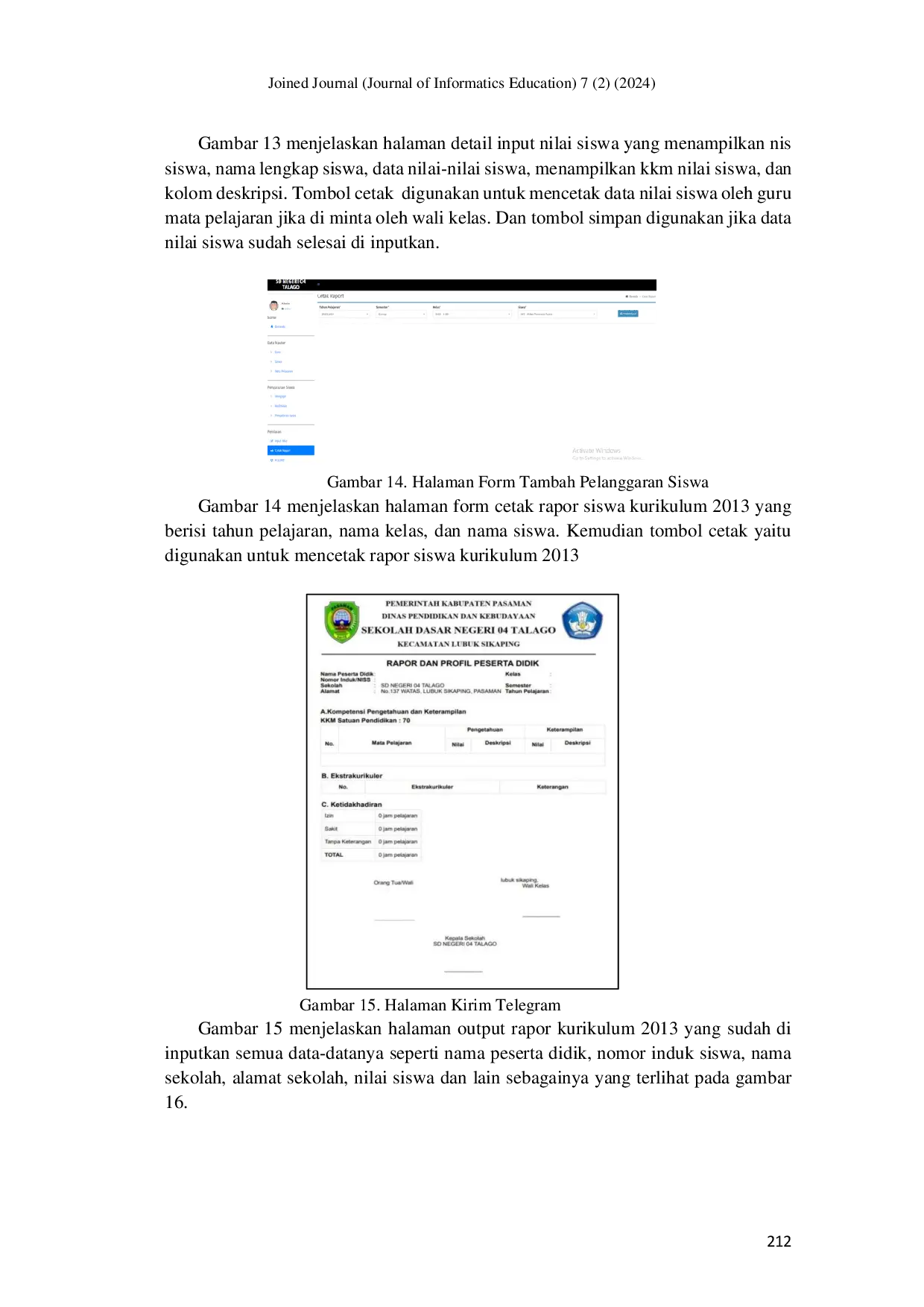 JURIS Perancangan Sistem Informasi Rapor Kurikulum 2013 Berbasis Web Menggunakan Php Dan Mysql Di SDN 04 Talago Lubuk Sikaping