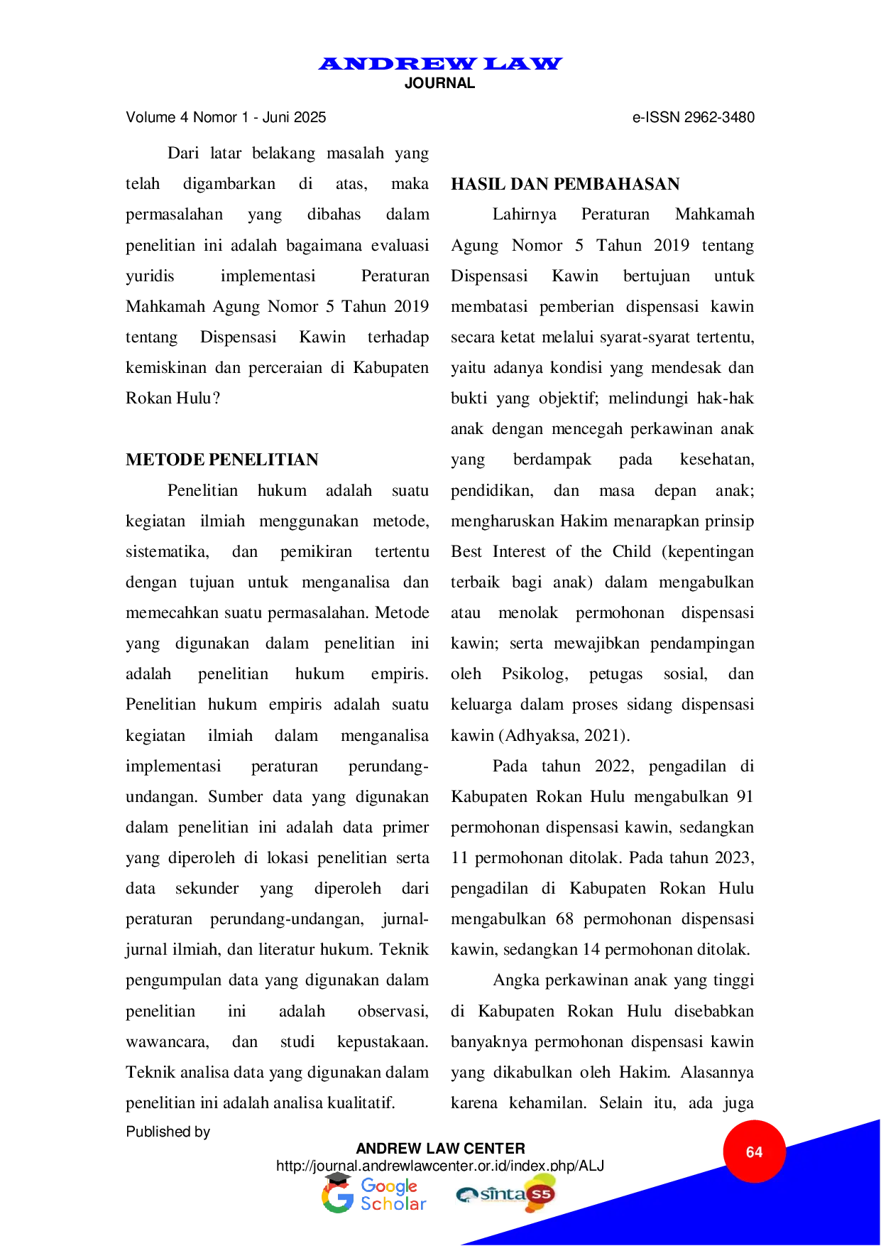 JURIS Evaluasi Yuridis Implementasi Peraturan Mahkamah Agung Nomor 5 Tahun 2019 Tentang Dispensasi Kawin Terhadap Kemiskinan Dan Perceraian Di Kabupaten Rokan Hulu