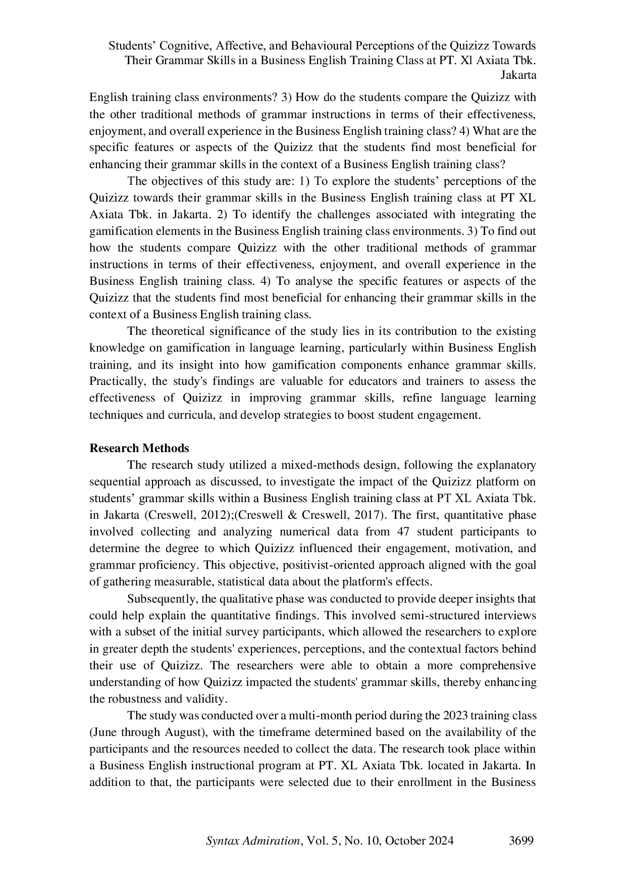 JURIS Students Cognitive Affective and Behavioural Perceptions of the Quizizz Towards Their Grammar Skills in a Business English Training Class at PT Xl Axiata Tbk Jakarta