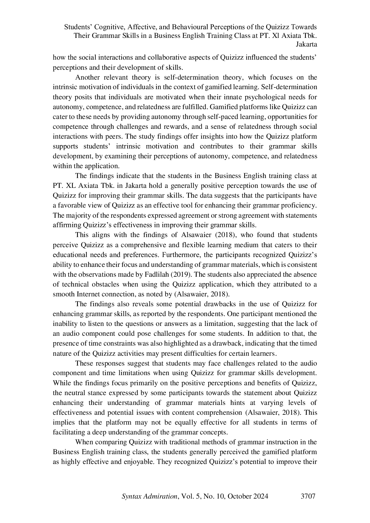 JURIS Students Cognitive Affective and Behavioural Perceptions of the Quizizz Towards Their Grammar Skills in a Business English Training Class at PT Xl Axiata Tbk Jakarta