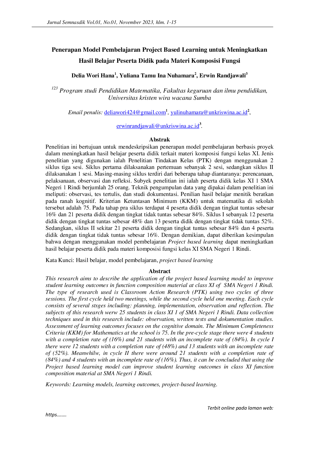 JURIS Penerapan Model Pembelajaran Project Based Learning untuk Meningkatkan Hasil Belajar Peserta Didik pada Materi Komposisi Fungsi