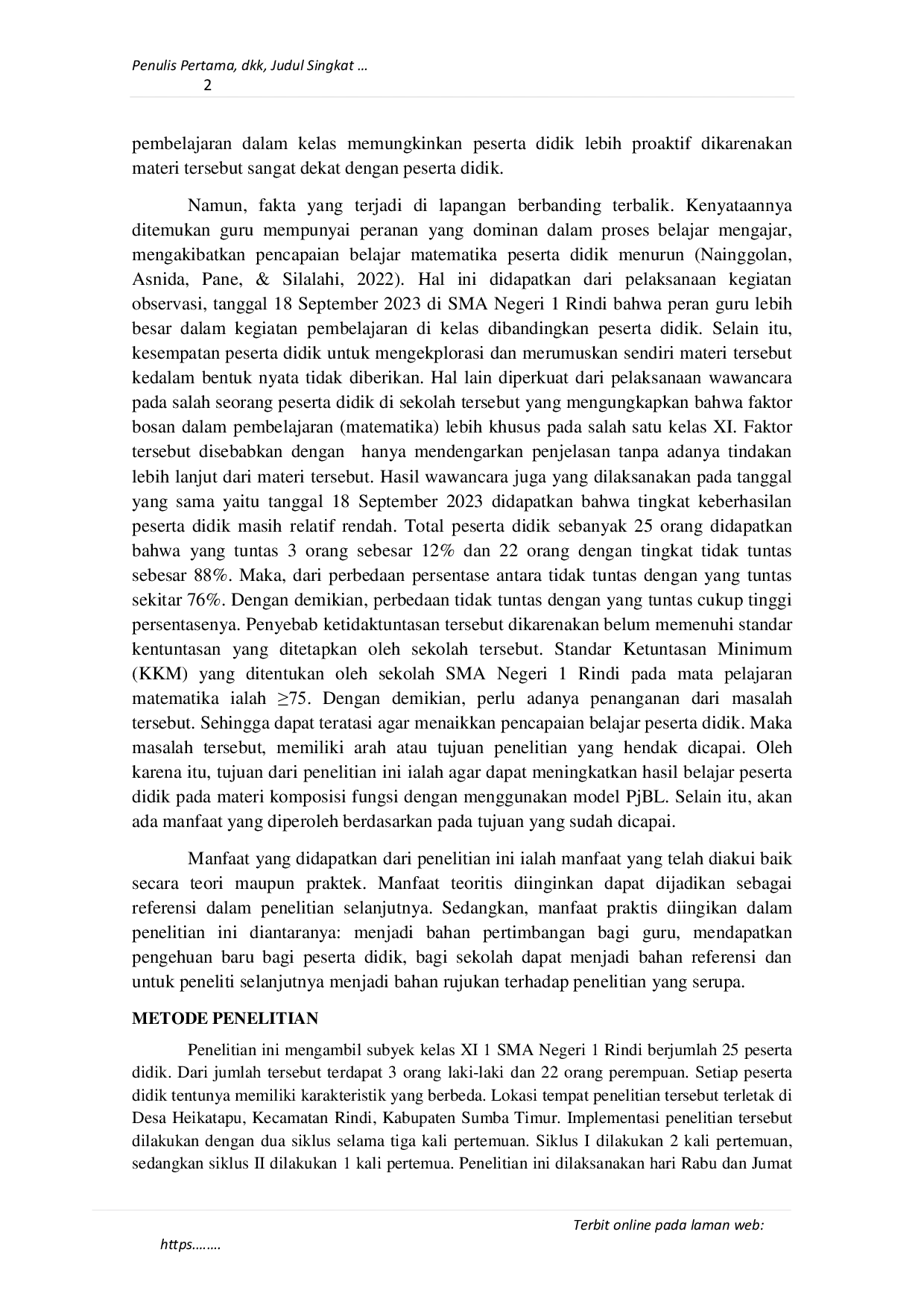 JURIS Penerapan Model Pembelajaran Project Based Learning untuk Meningkatkan Hasil Belajar Peserta Didik pada Materi Komposisi Fungsi