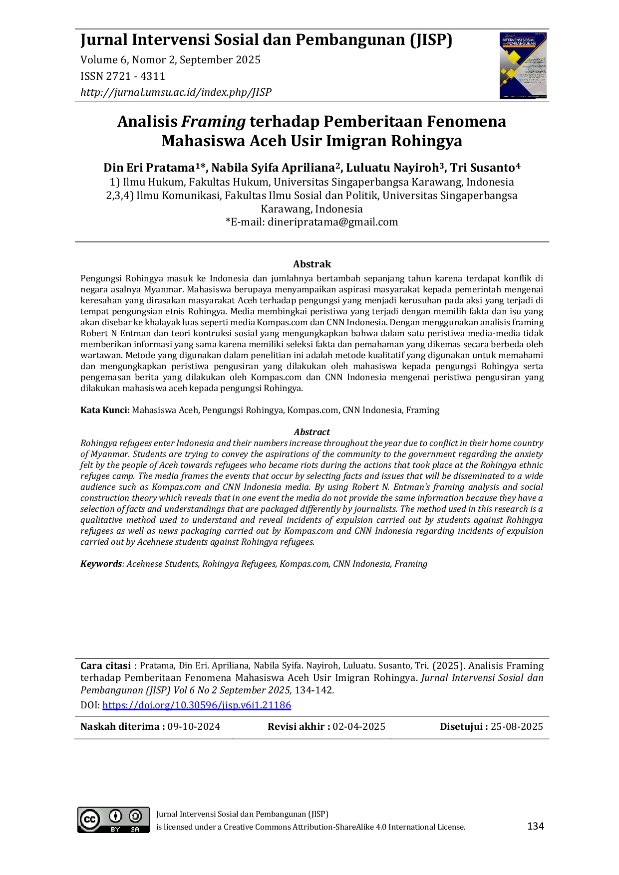 JURIS Analisis Framing Berita KOMPAS dan CNN Indonesia tentang Mahasiswa Aceh Usir Pengungsi Rohingya di Provinsi Aceh