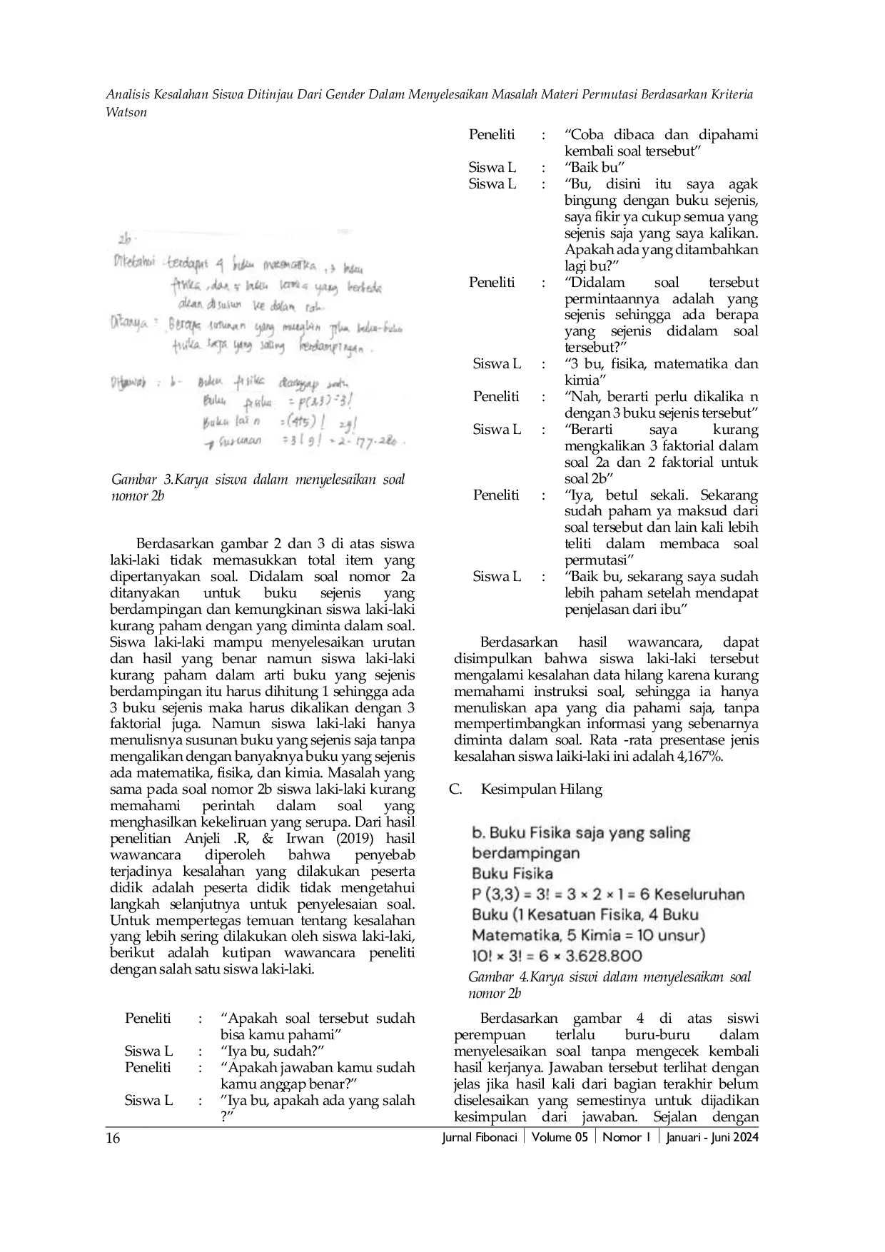JURIS Analisis Kesalahan Siswa Ditinjau Dari Gender Dalam Menyelesaikan Masalah Materi Permutasi Berdasarkan Kriteria Watson