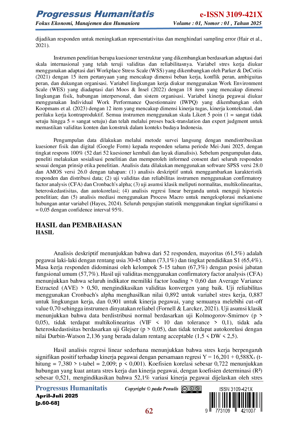 JURIS Pengaruh Tingkat Stress Pegawai dan Lingkungan Kerja terhadap Kinerja Pegawai di BPIW Kementerian PU Jakarta Selatan