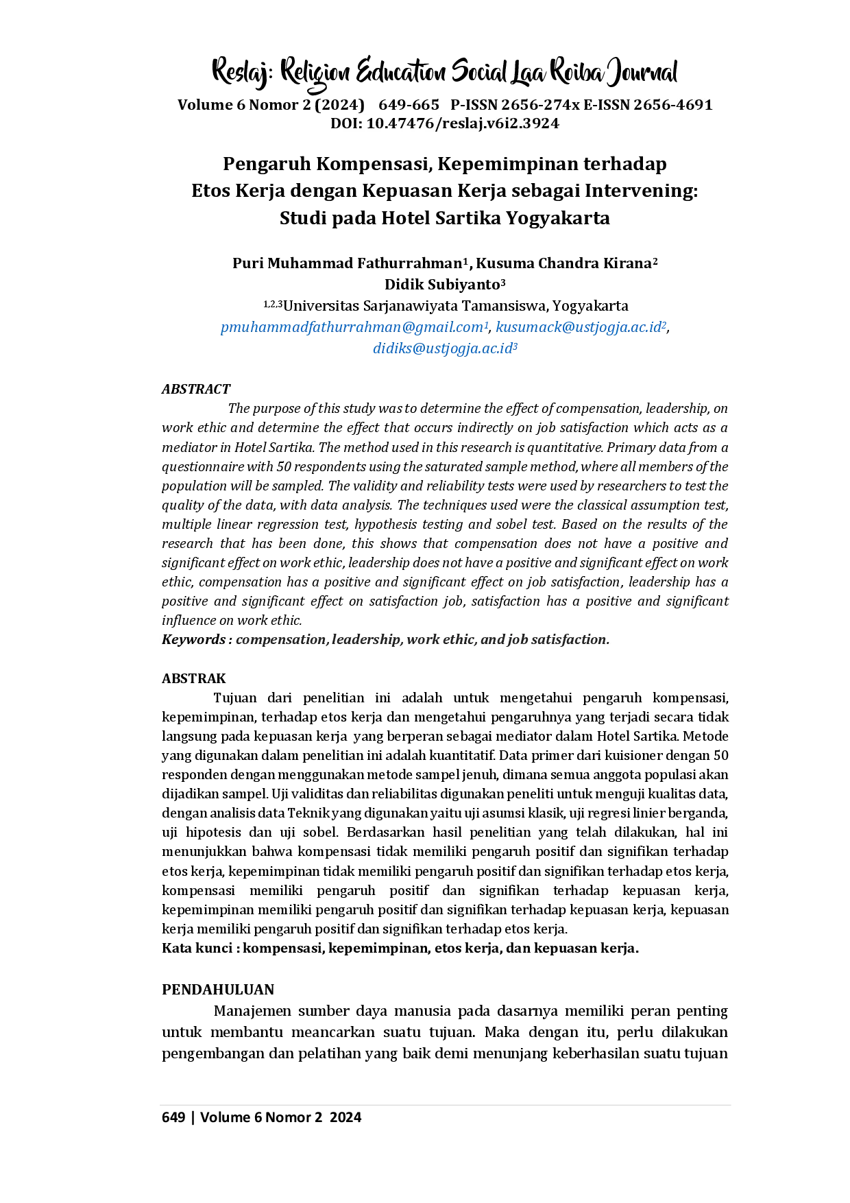 juris Pengaruh Kompensasi Kepemimpinan terhadap Etos Kerja dengan Kepuasan Kerja sebagai Intervening Studi pada Hotel Sartika Yogyakarta