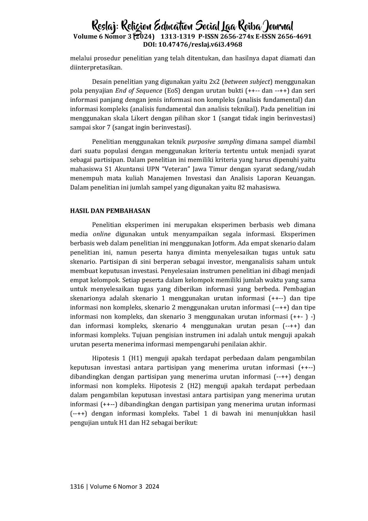 JURIS Pengujian dalam Pengambilan Keputusan Investasi Menggunakan Model Belief Adjustment dengan Pola Penyajian End of Sequence