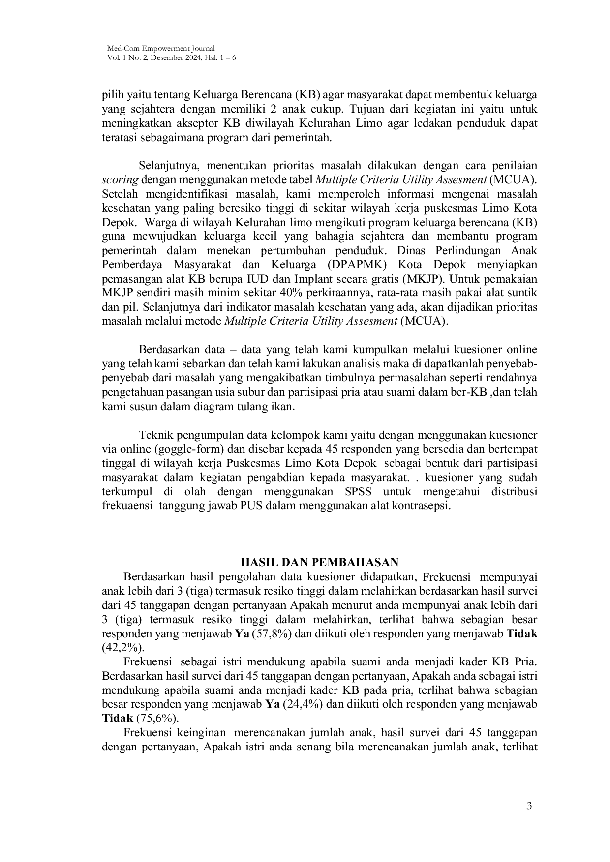 JURIS The Socialization About The Use Of Contraceptives In Limo Depok Village West Java