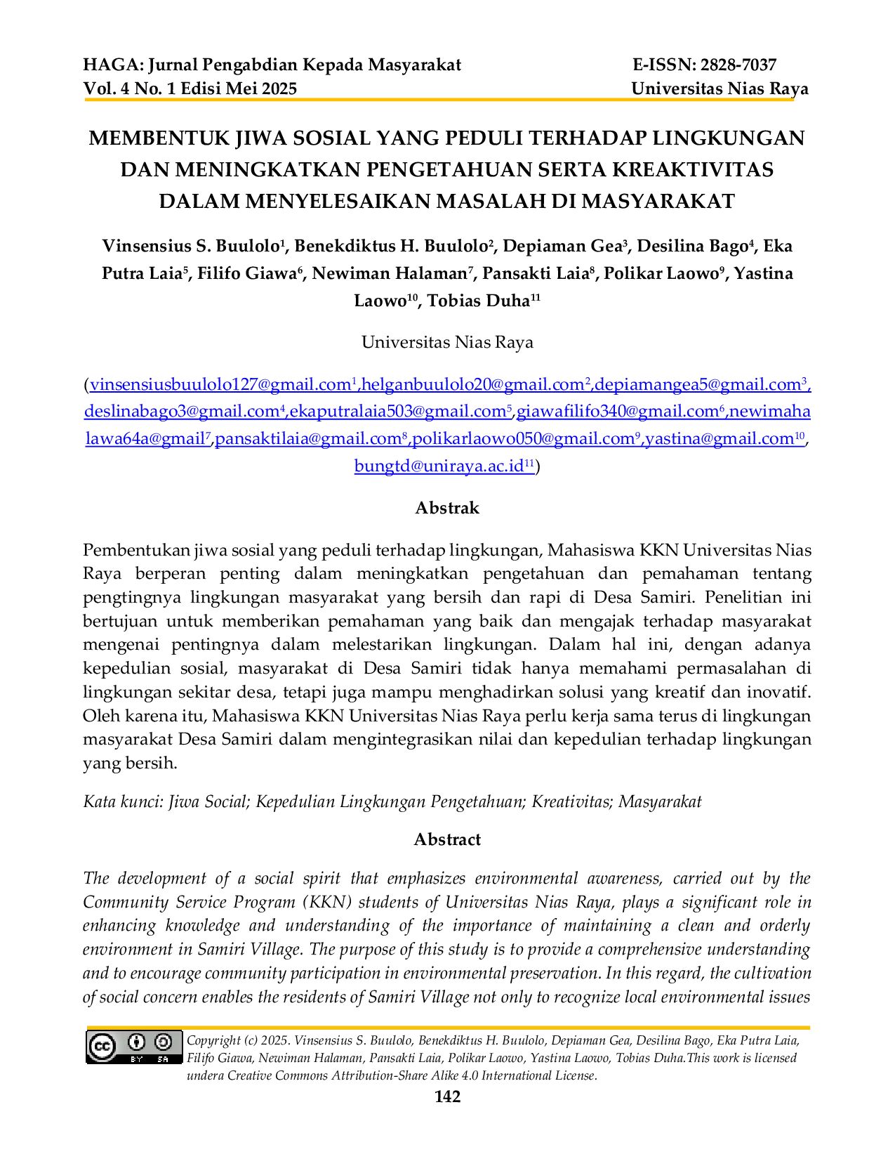 JURIS Membentuk Jiwa Sosial yang Peduli Terhadap Lingkungan dan Meningkatkan Pengetahuan serta Kreativitas dalam Menyeleasikan Masalah di Masyarakat