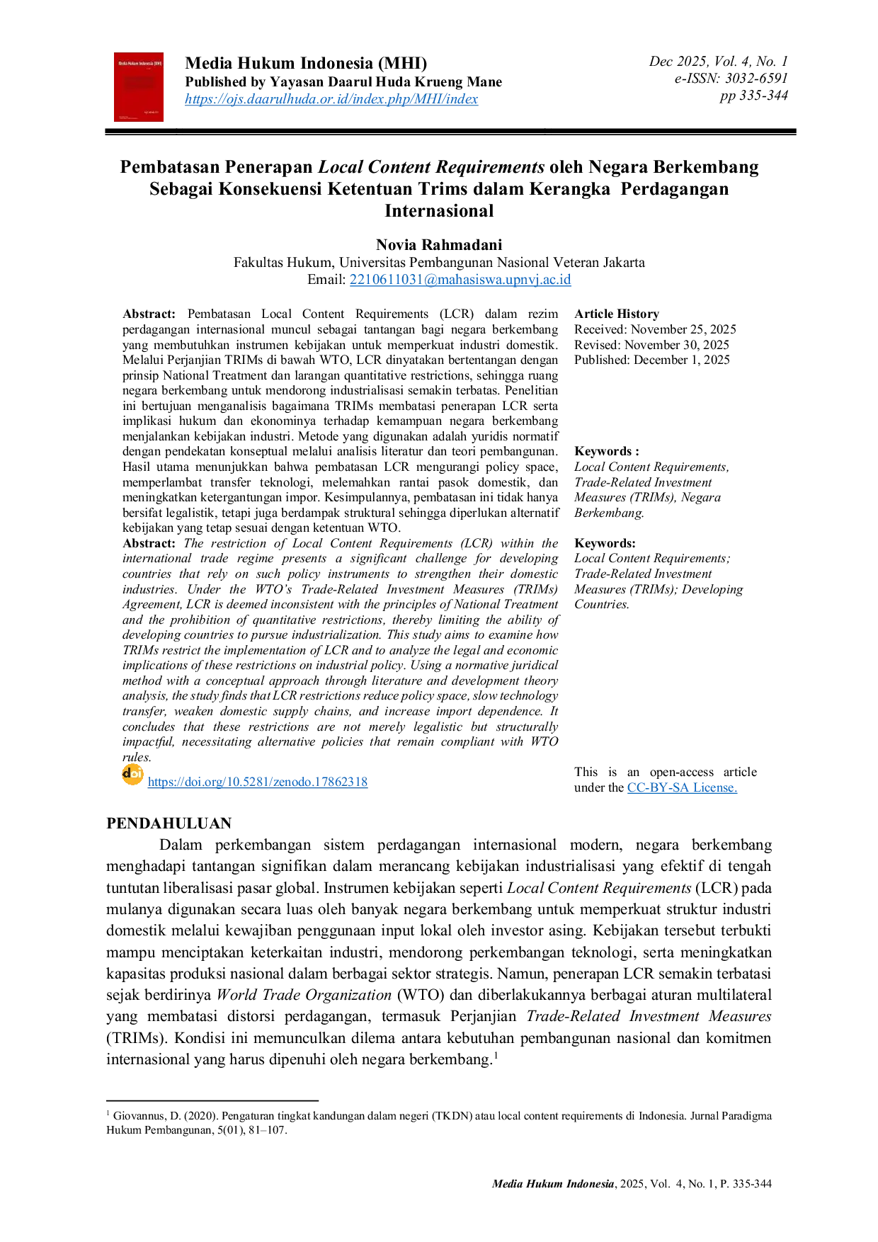 JURIS Pembatasan Penerapan Local Content Requirements oleh Negara Berkembang Sebagai Konsekuensi Ketentuan Trims dalam Kerangka Perdagangan Internasional