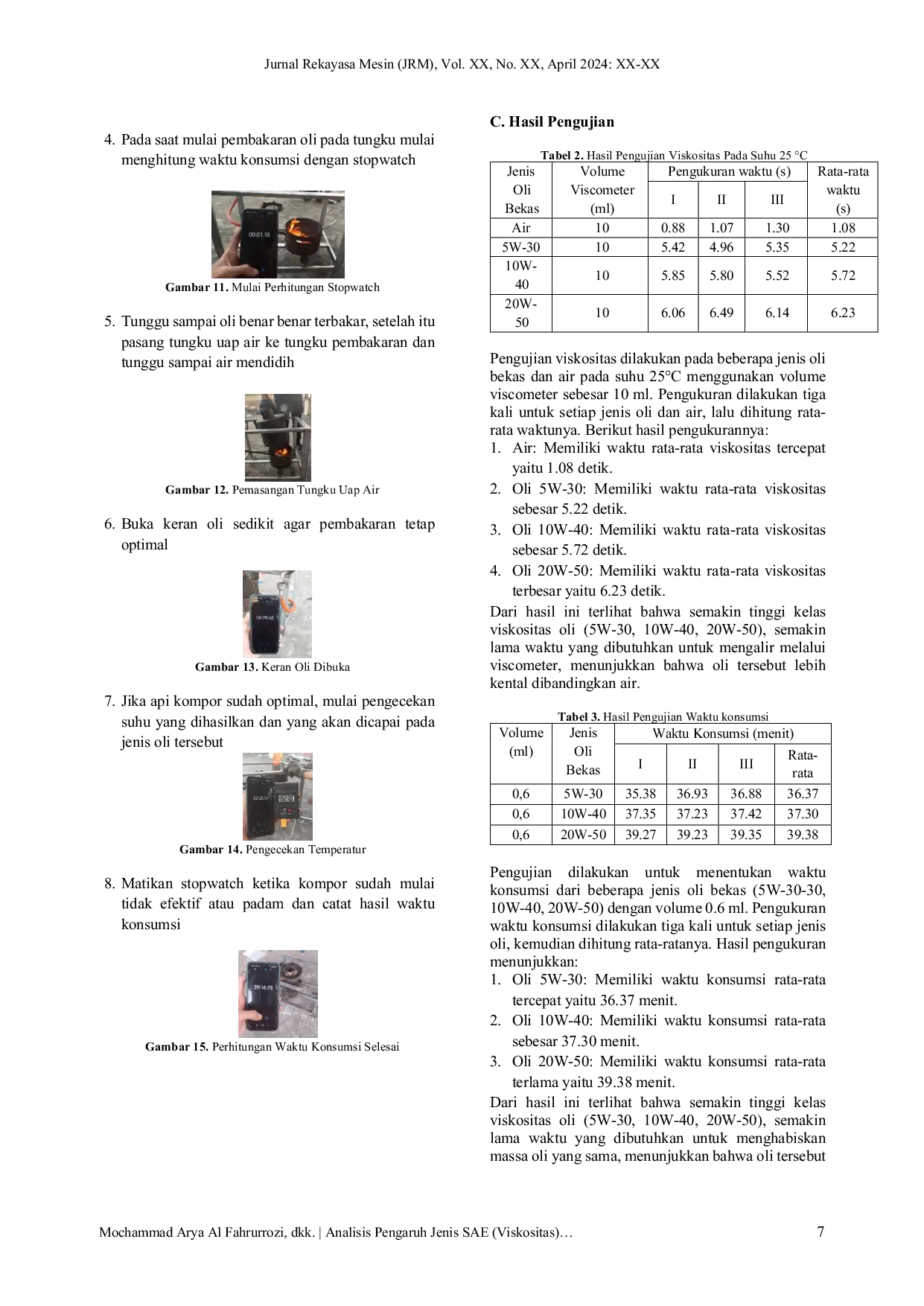 JURIS Analisis Pengaruh Jenis SAE Viskositas Oli Bekas Terhadap Waktu Konsumsi dan Temperatur pada Alat Kompor Oli Bekas