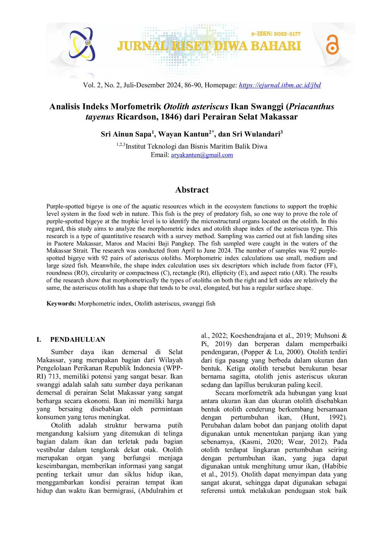 JURIS Analisis Indeks Morfometrik Otolith asteriscus Ikan swanggi Priacanthus tayenus Ricardson 1846 dari Perairan Selat Makassar