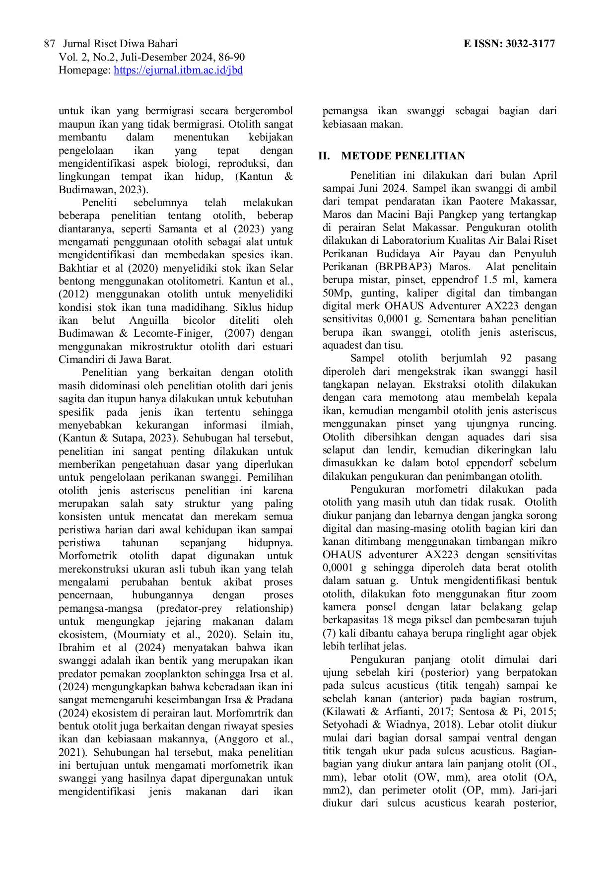 JURIS Analisis Indeks Morfometrik Otolith asteriscus Ikan swanggi Priacanthus tayenus Ricardson 1846 dari Perairan Selat Makassar