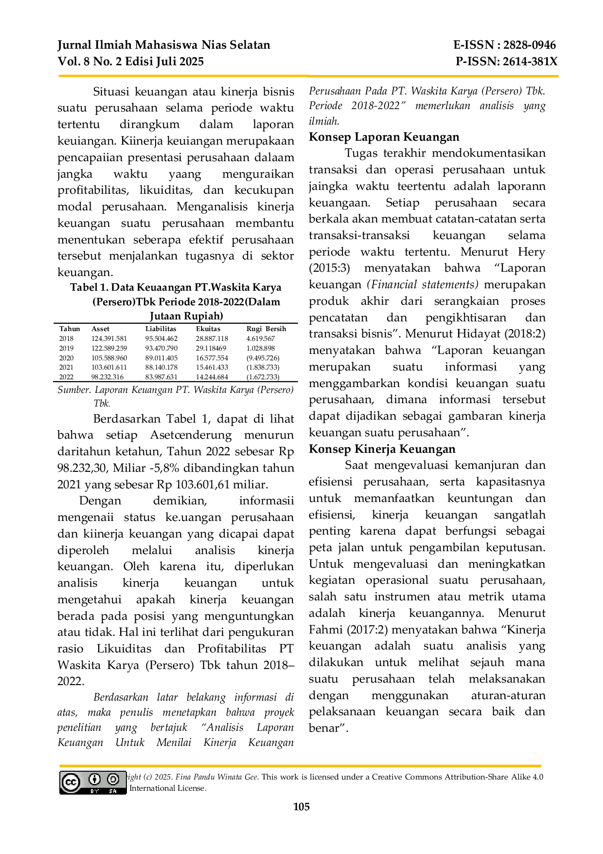 JURIS Analisis Laporan Keuangan Untuk Menilai Kinerja Keuangan Perusahaan Pada Pt Waskita Karya Persero Tbk Periode 2018 2022