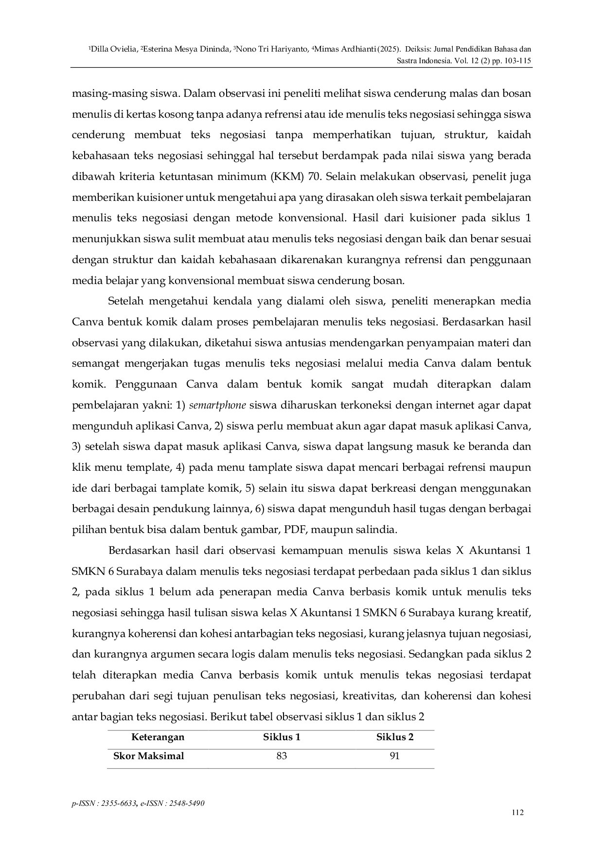 JURIS M Application of Canva Media in the Form of Comics to Improve Negotiation Text Writing Skills for Class X Accounting 1 Students SMKN 6 Surabaya