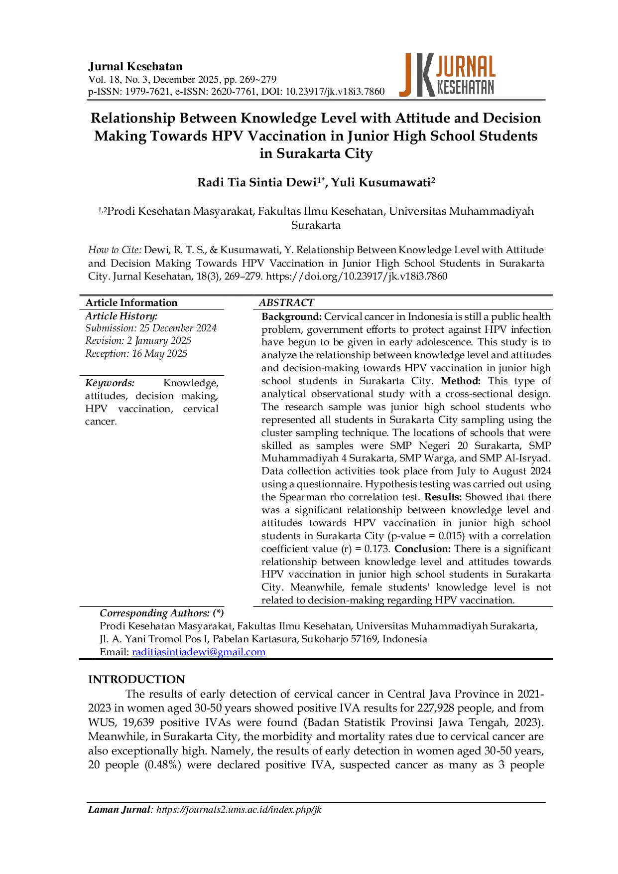 JURIS Relationship Between Knowledge Level with Attitude and Decision Making Towards HPV Vaccination in Junior High School Students in Surakarta City