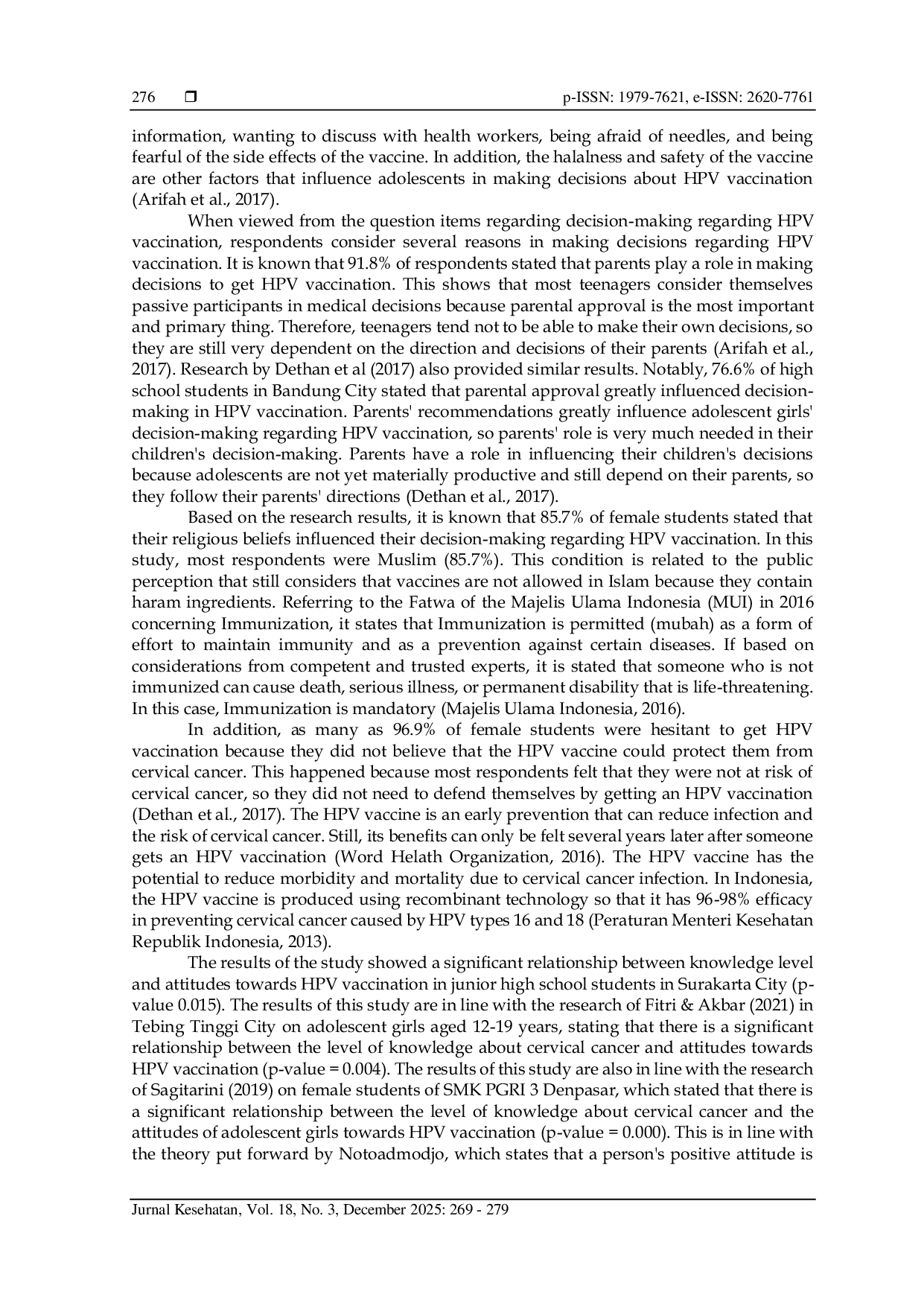 JURIS Relationship Between Knowledge Level with Attitude and Decision Making Towards HPV Vaccination in Junior High School Students in Surakarta City