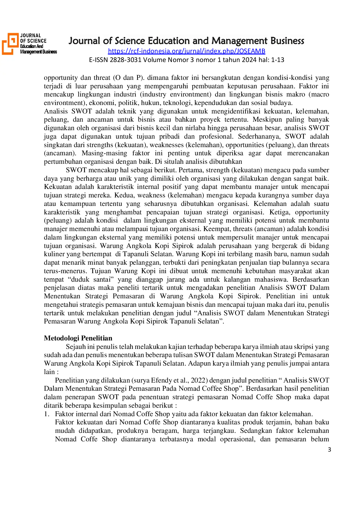 JURIS Analisis SWOT Dalam Menentukan Strategi Pemasaran Warung Angkola Kopi Sipirok Kabupaten Tapanuli Selatan