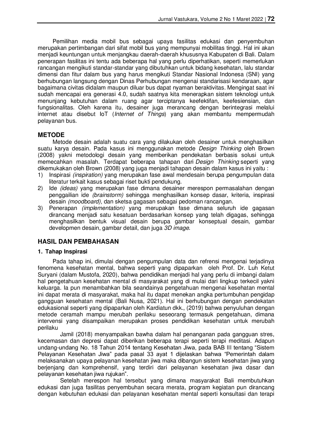 JURIS Perancangan Bus Dharma Dhyana Mental Health Care Sebagai Sarana Edukasi Dan Penyembuhan Mental Di Bali