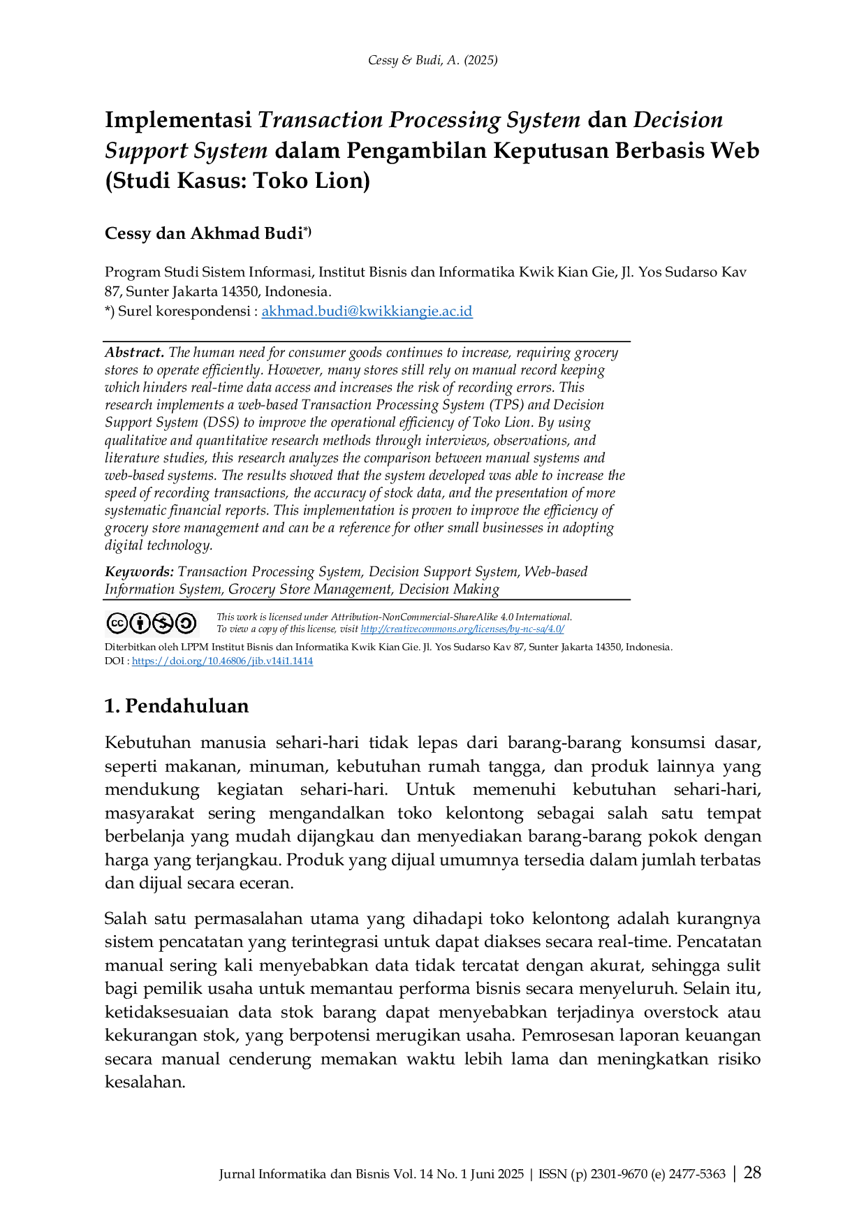 JURIS Implementasi Transaction Processing System dan Decision Support System dalam Pengambilan Keputusan Berbasis Web Studi Kasus Toko Lion