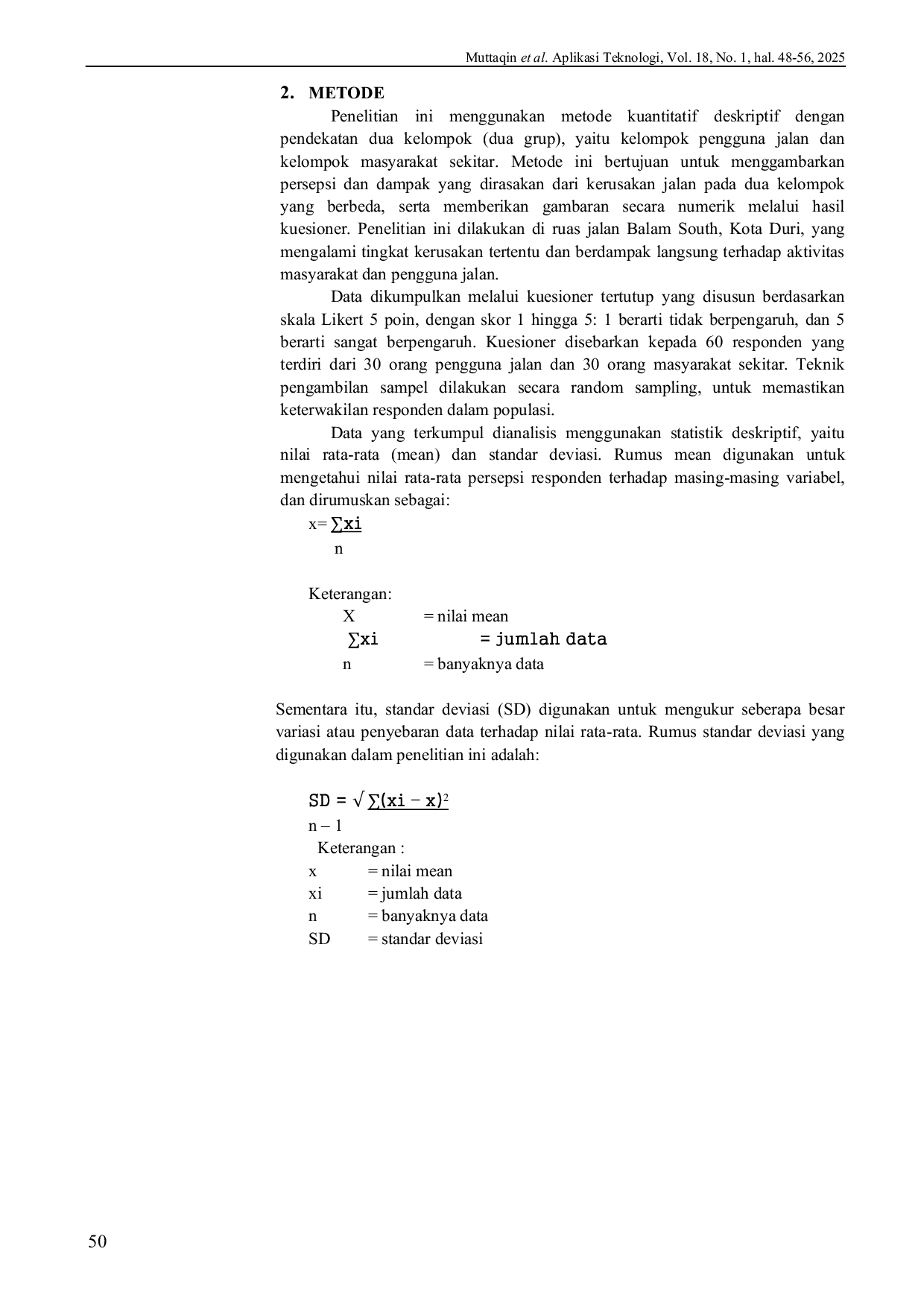 JURIS Analisis Dampak Kerusakan Jalan Terhadap Pengguna Jalan Dan Lingkungan Di Area Balam South Kota Duri Riau