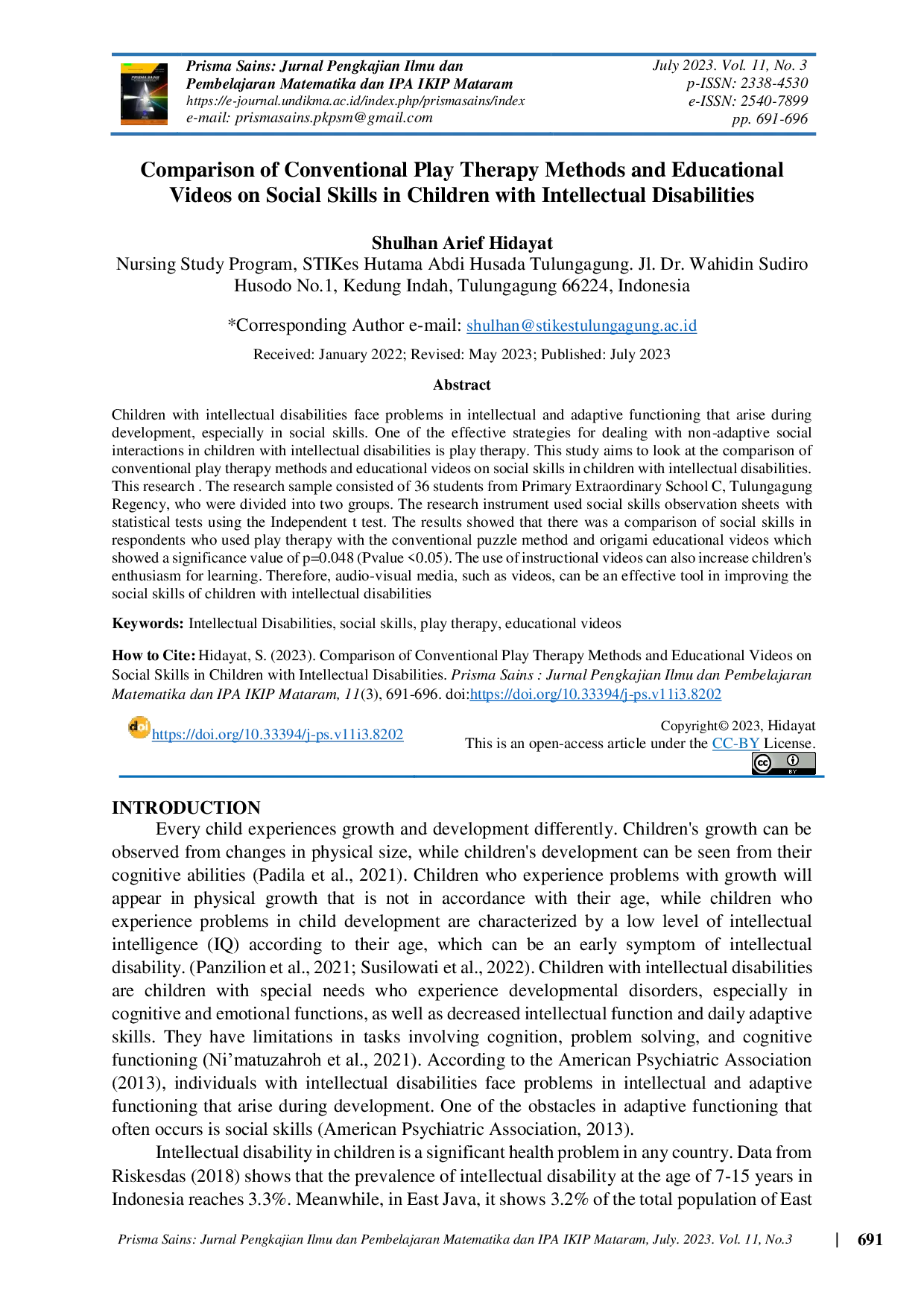 JURIS Comparison of Conventional Play Therapy Methods and Educational Videos on Social Skills in Children with Intellectual Disabilities