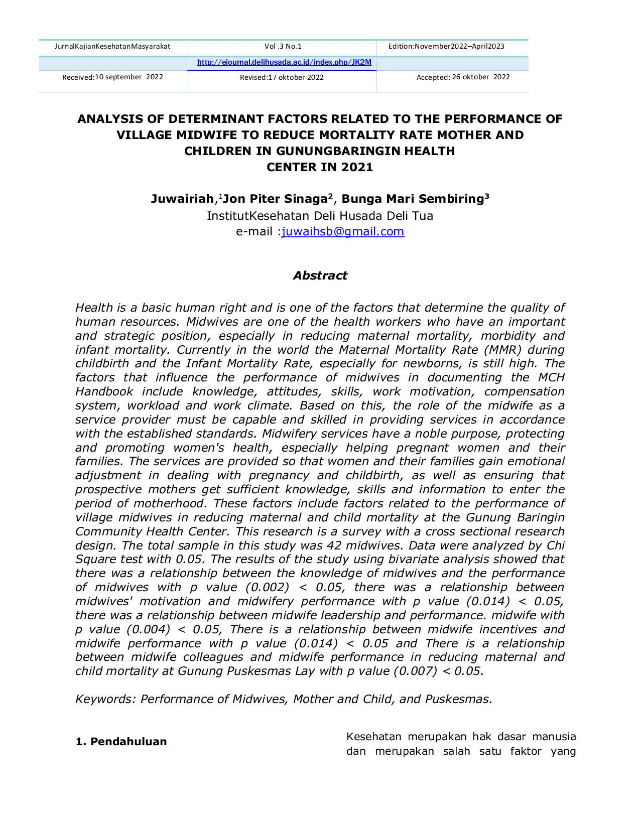JURIS Analysis Of Determinant Factors Related To The Performance Of Village Midwife To Reduce Mortality Rate Mother And Children In Gunungbaringin Health Center In 2021