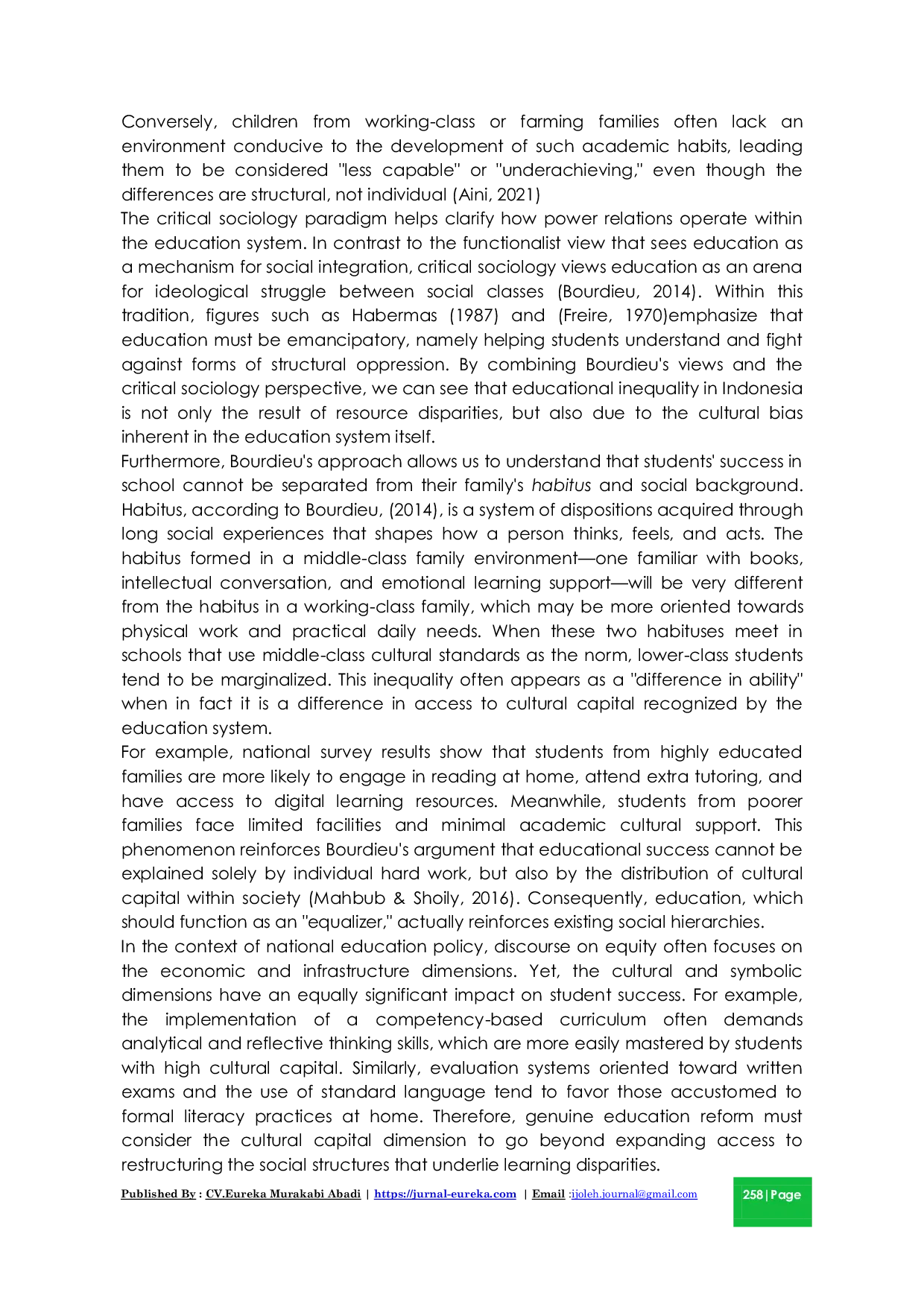 JURIS Cultural Capital and Educational Inequality A Critical Analysis of Bourdieu s Thought in the Context of Indonesian Education